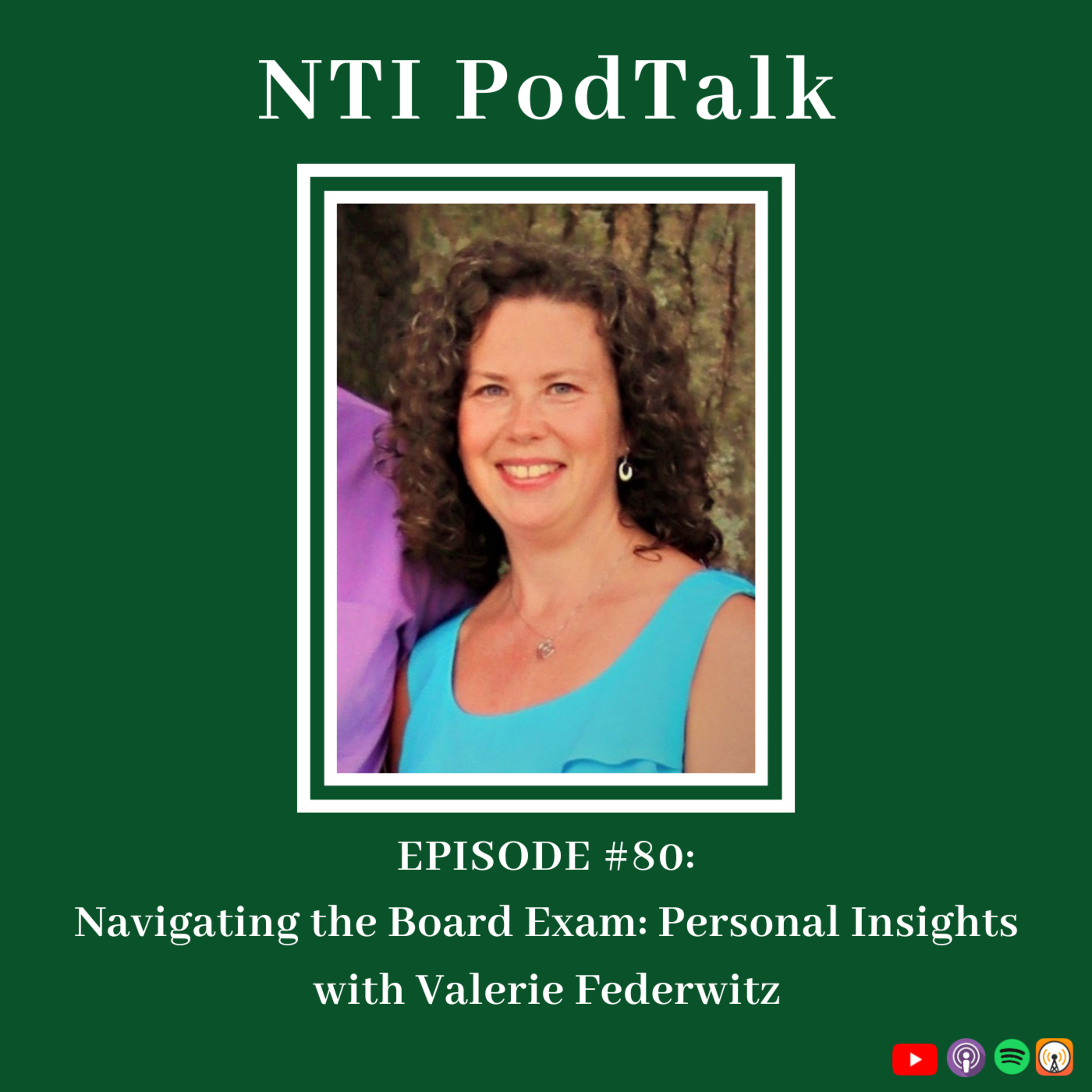 Navigating the Board Exam: Personal Insights with Valerie Federwitz | EP 80 episode artwork