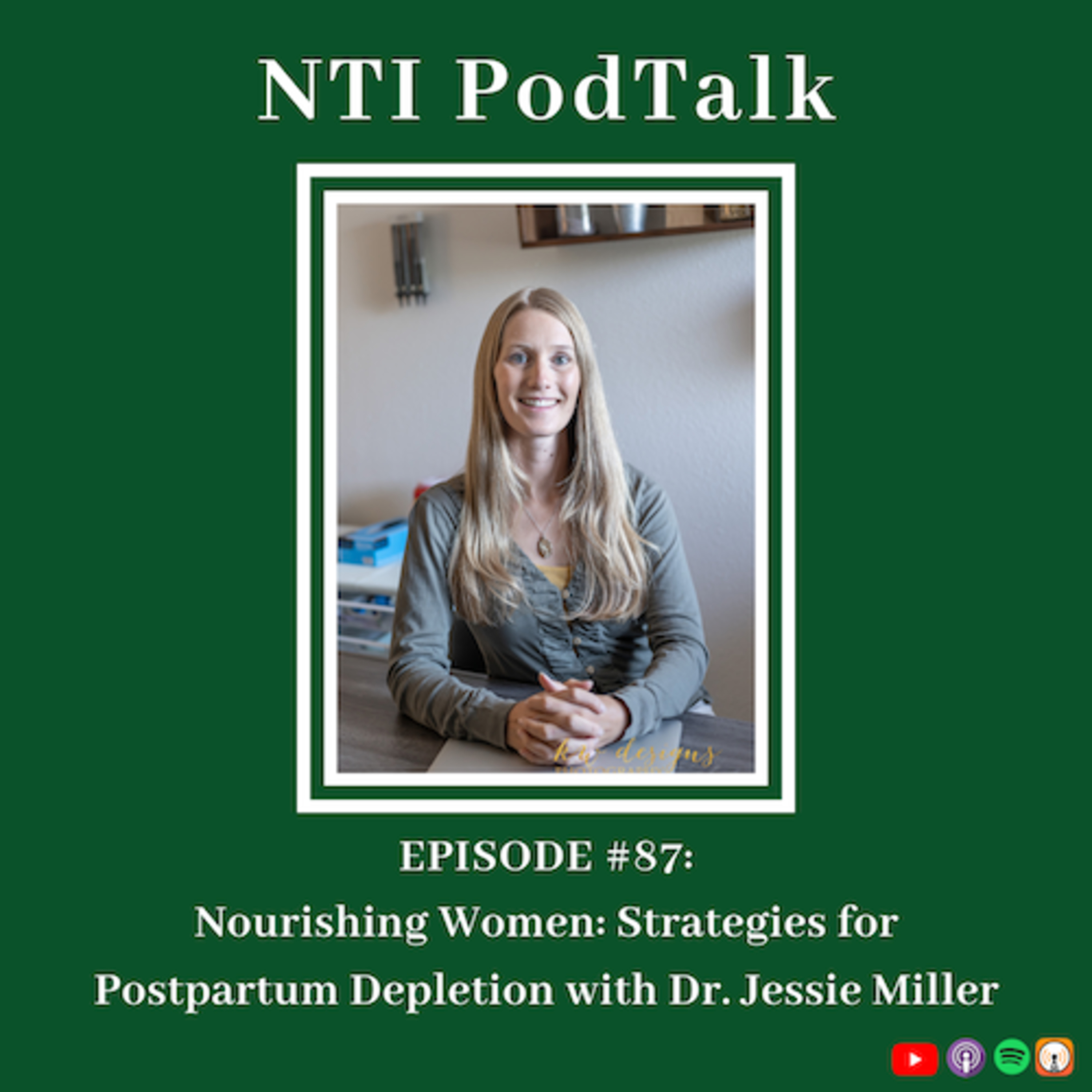 Nourishing Women: Strategies for Postpartum Depletion | EP 87 episode artwork