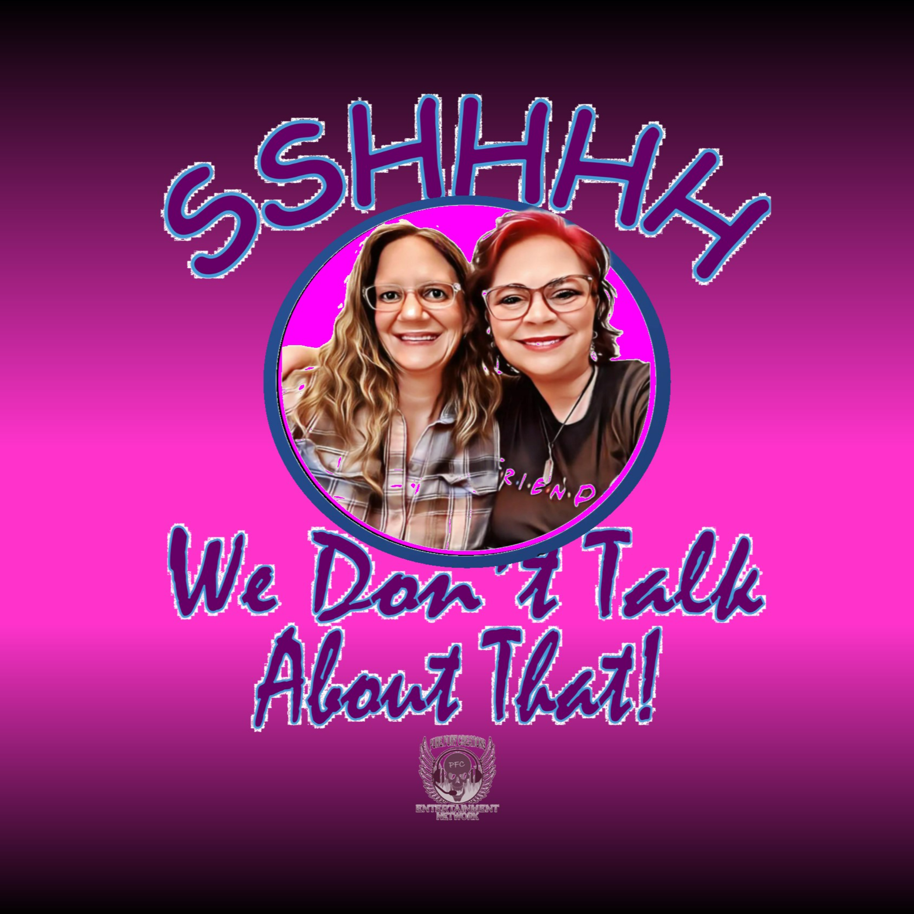 Sshhh WDTAT 21: Can Someone Call The Manager?! episode artwork