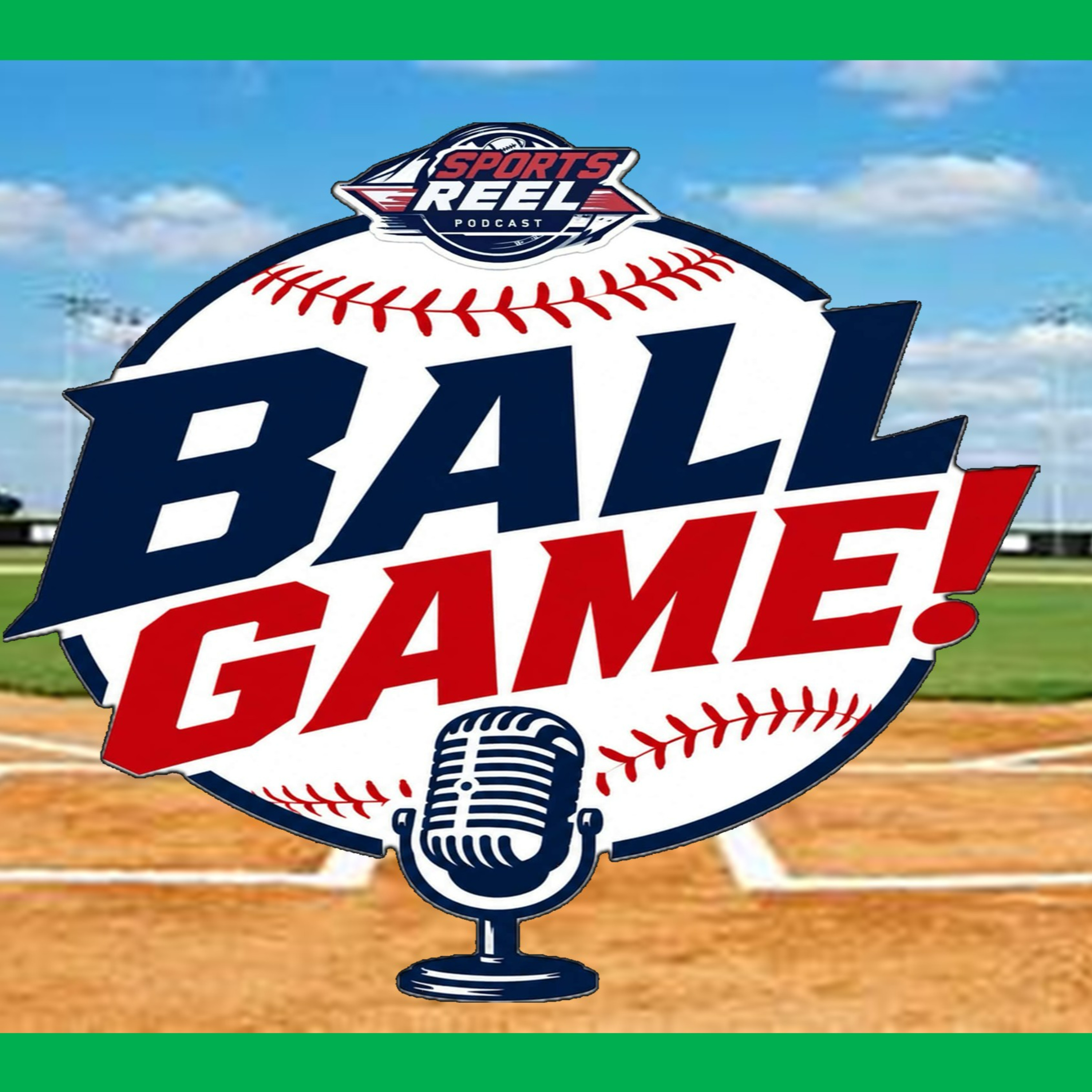 Sports Reel presents BALL GAME 7/2/2026 episode artwork