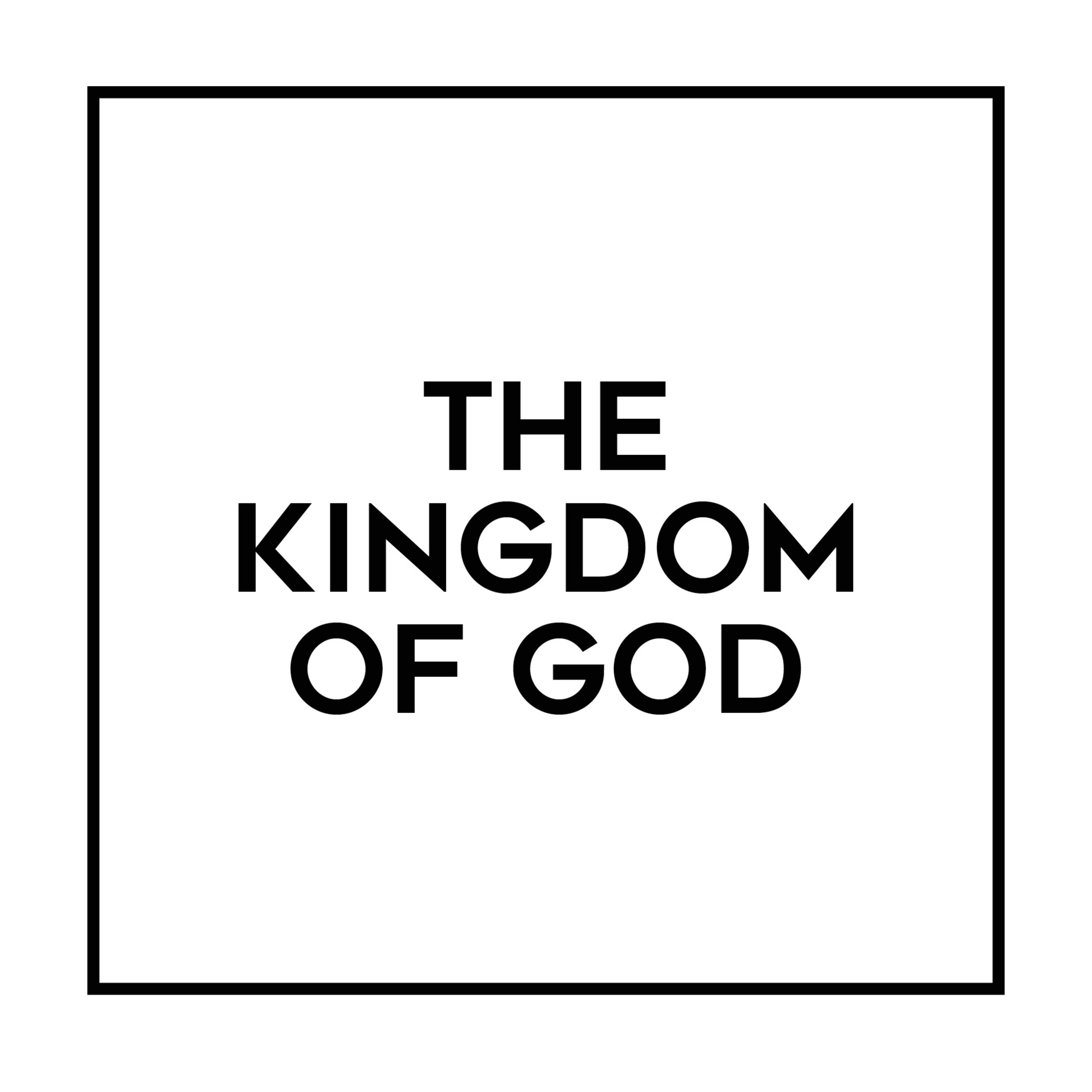The Kingdom of God