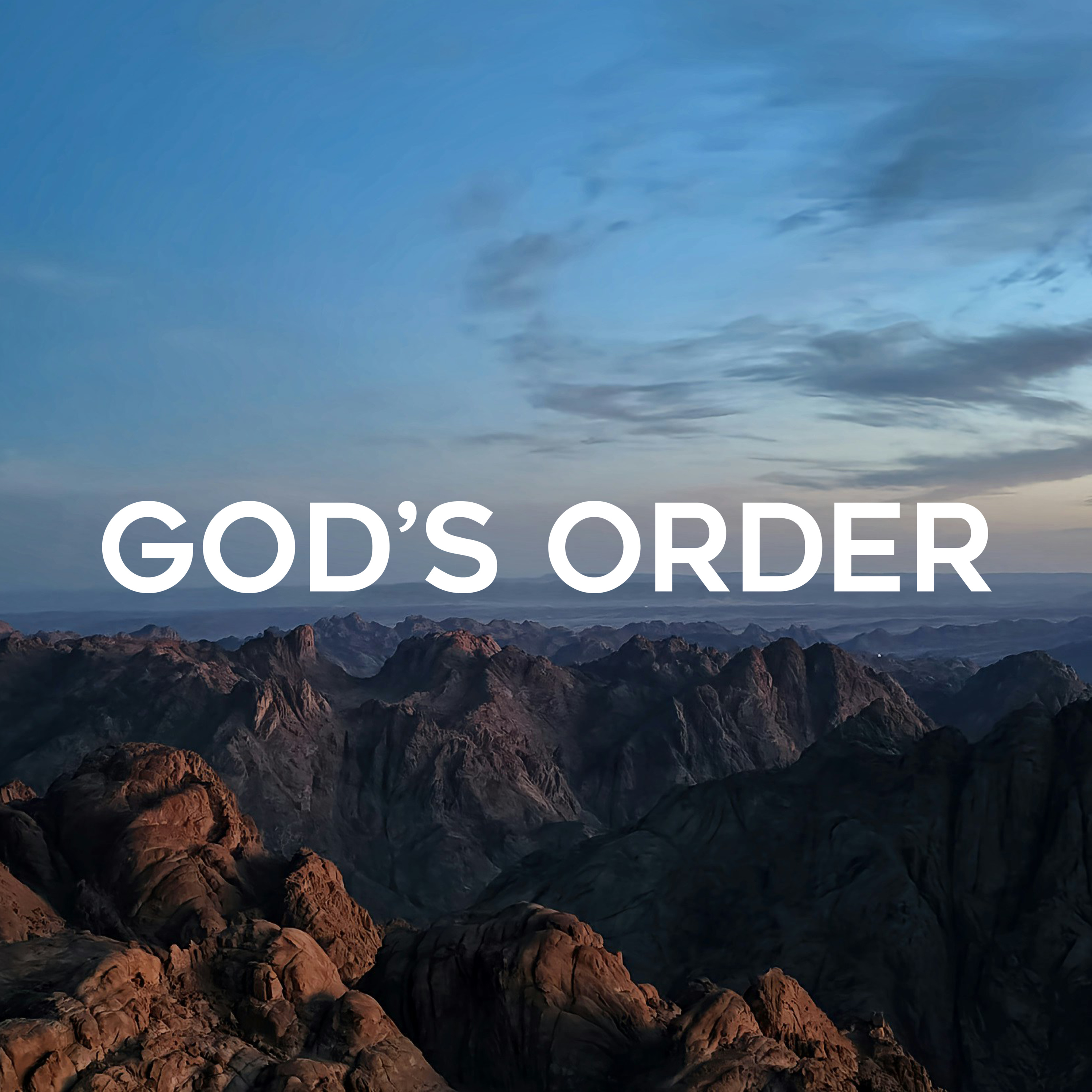The Gospel in the Life of Moses - God's Order