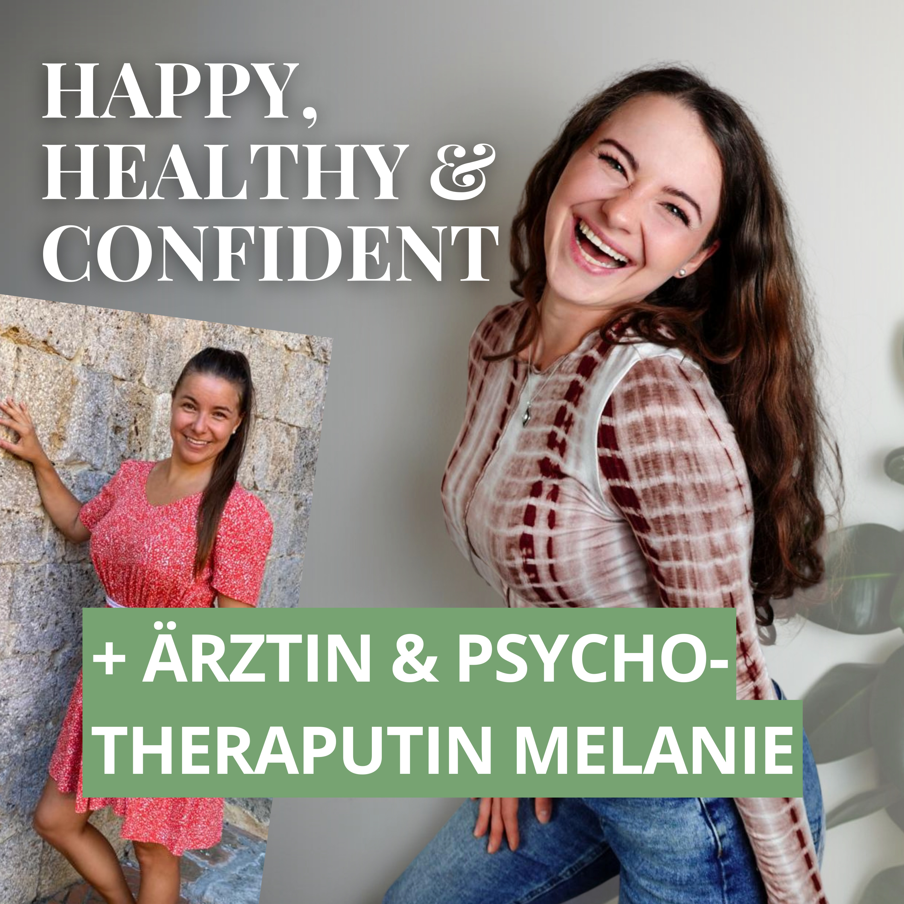 Happy, Healthy & Confident - gesund, fit & (essstörungs-)frei mit FemBaLina