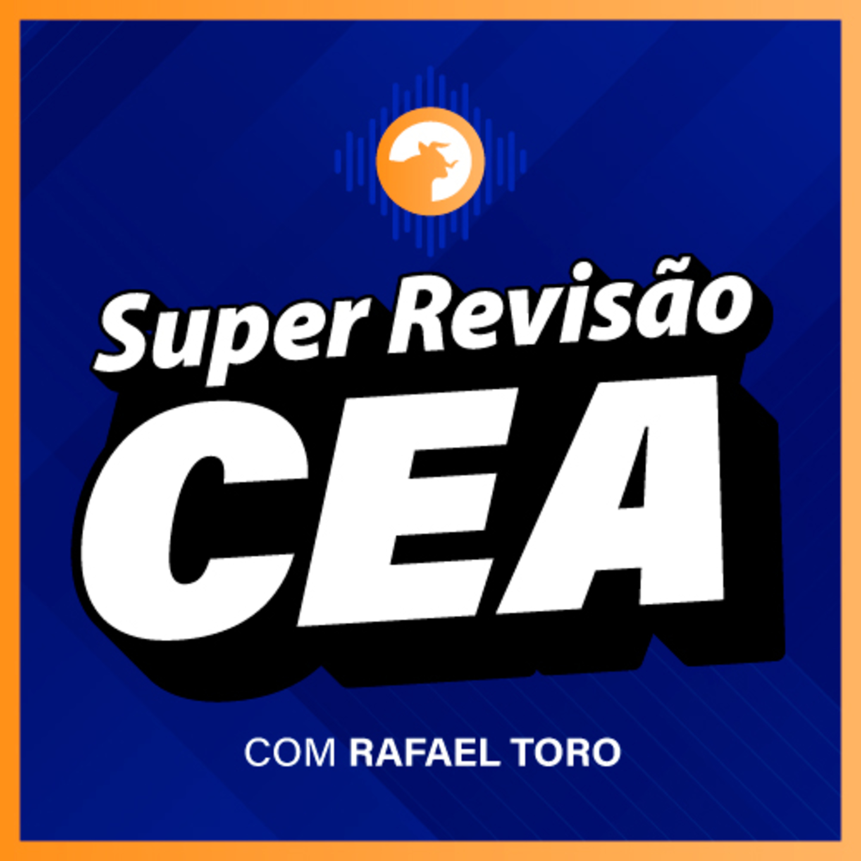 Super Revisão CEA - 70 questões em 60 minutos #1 episode artwork