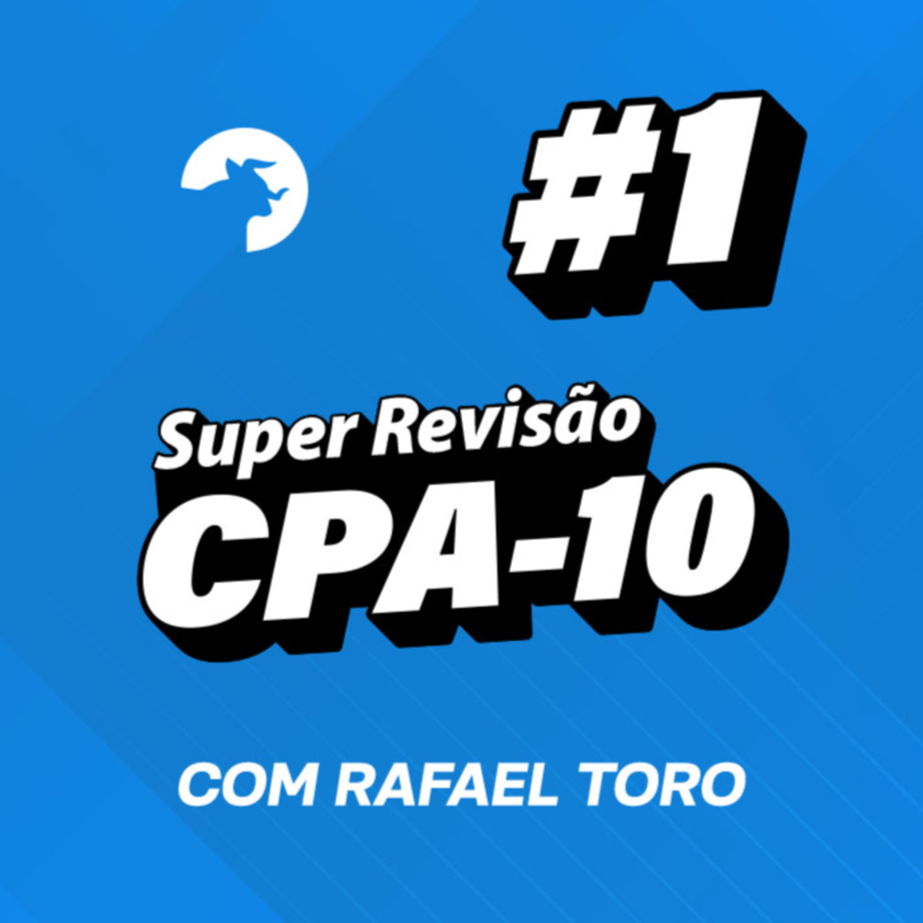 Super Revisão CPA-10 - 50 Questões em 60 minutos #1 episode artwork