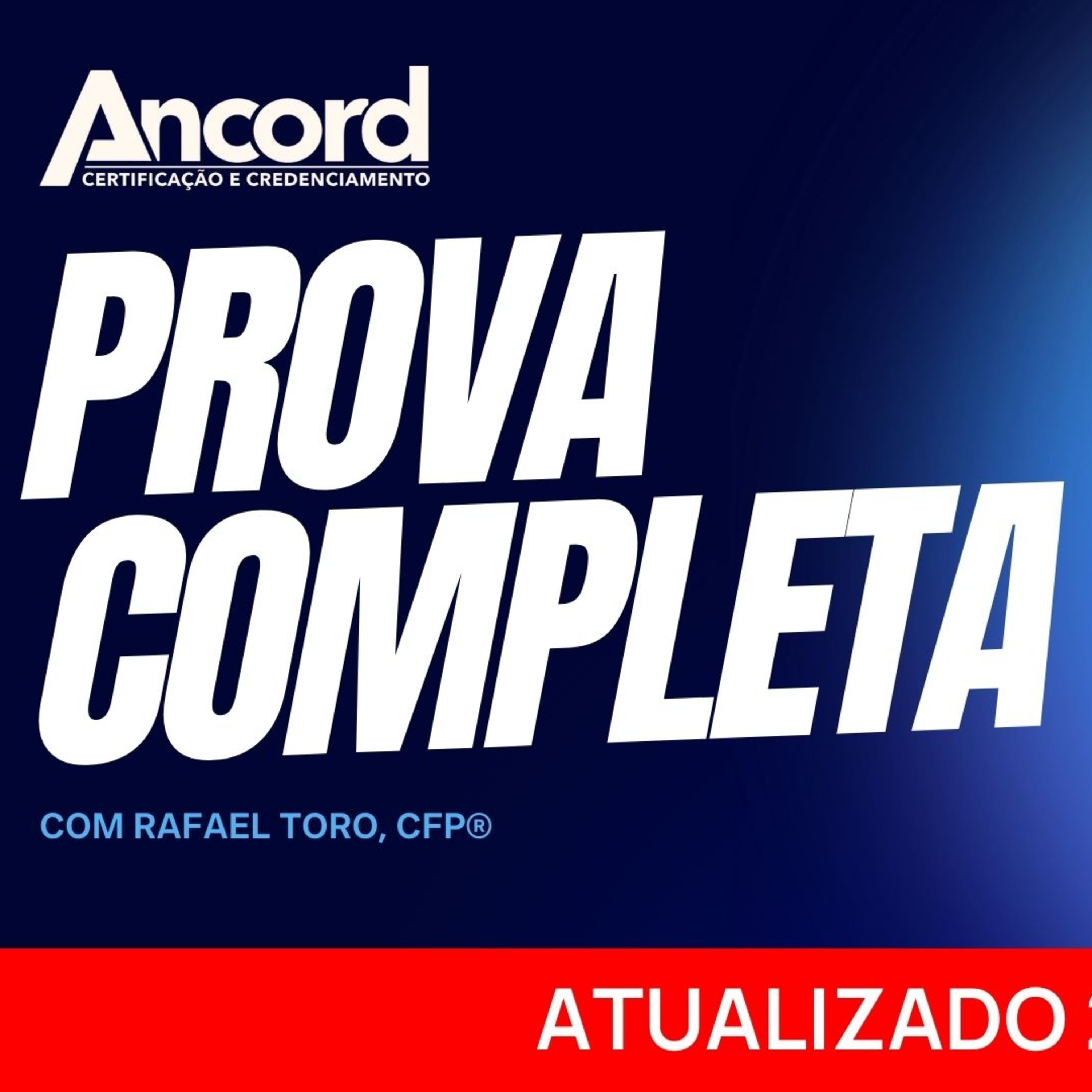 ANCORD - PROVA COMPLETA RESOLVIDA | A trilha para a Bolsa de Valores episode artwork