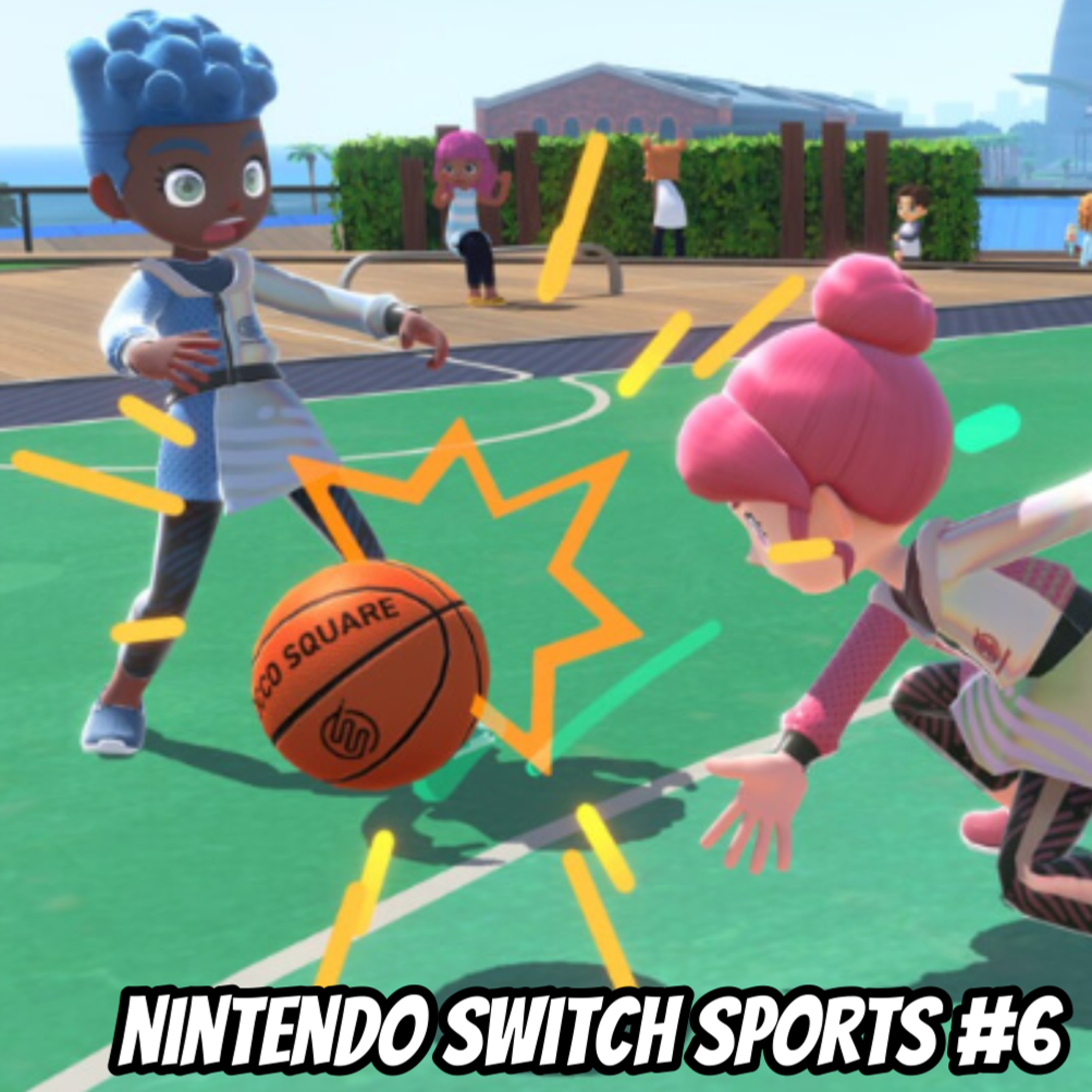 #687|Video|NINTENDO SWITCH SPORTS|#6 episode artwork