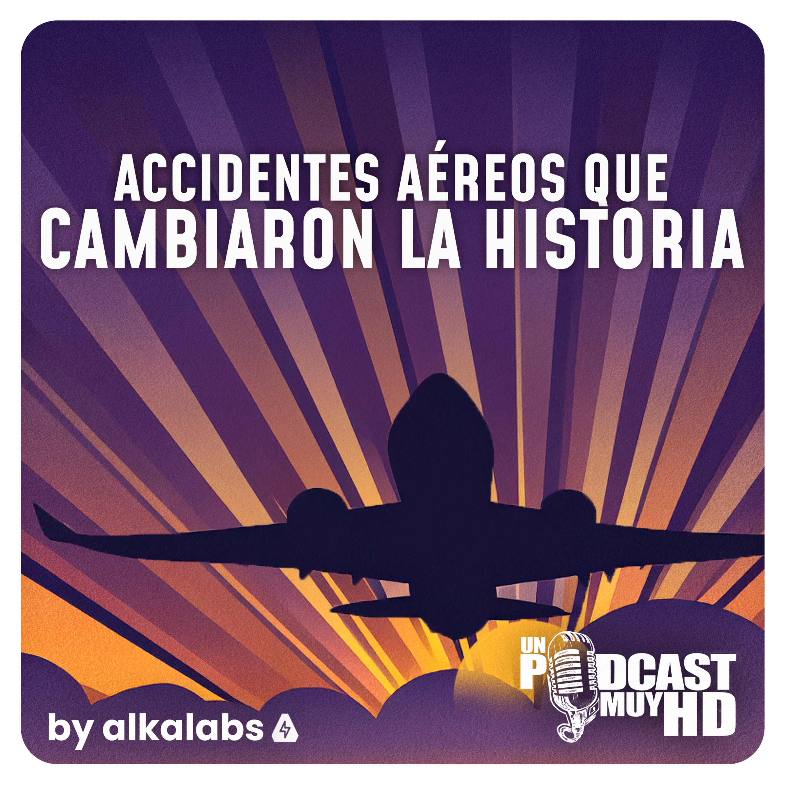 Accidentes aéreos que cambiaron la historia - S25E1 episode artwork