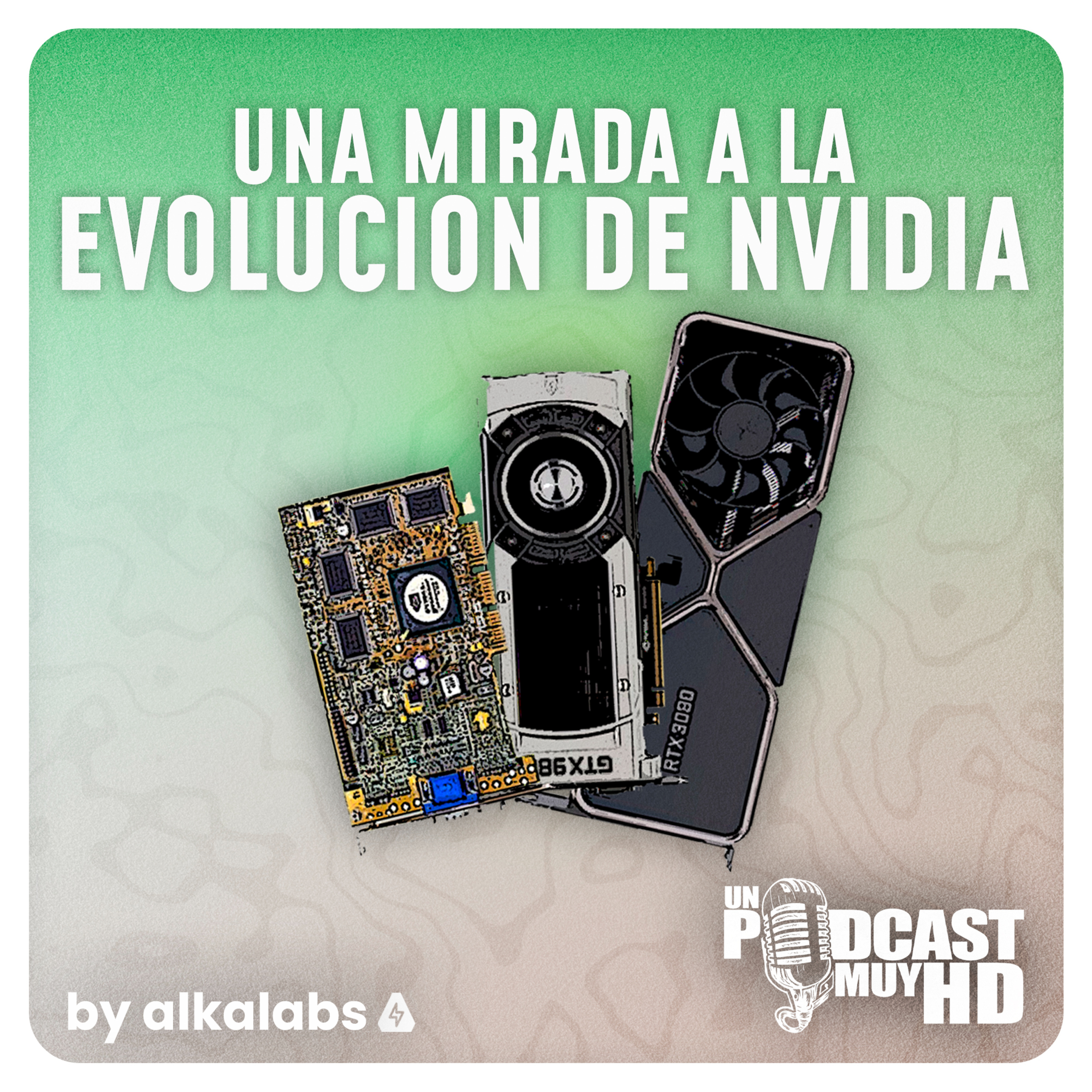 Una mirada a la evolución de NVIDIA - S25E2 episode artwork