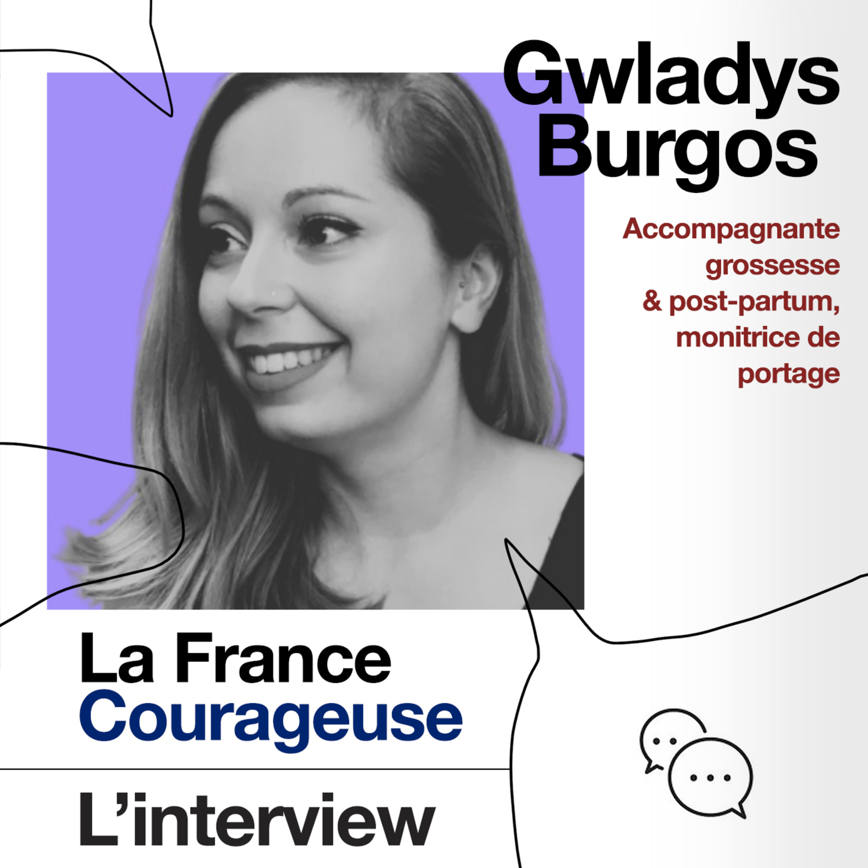 Interview #54 : Gwladys Burgos, accompagnante grossesse & post-partum, monitrice de portage