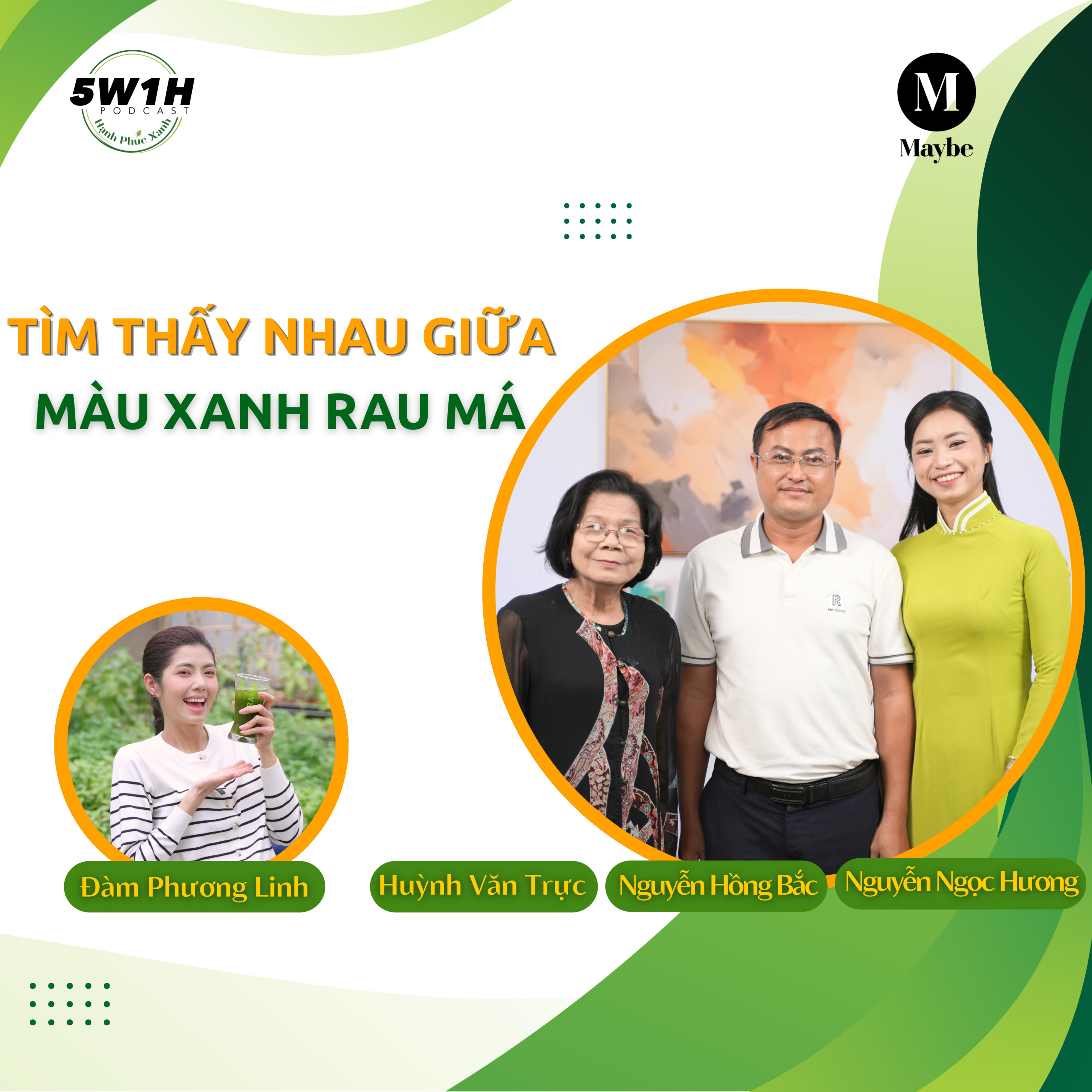 #80 EP3 - Tìm thấy nhau giữa màu xanh rau má | Hạnh Phúc Xanh episode artwork