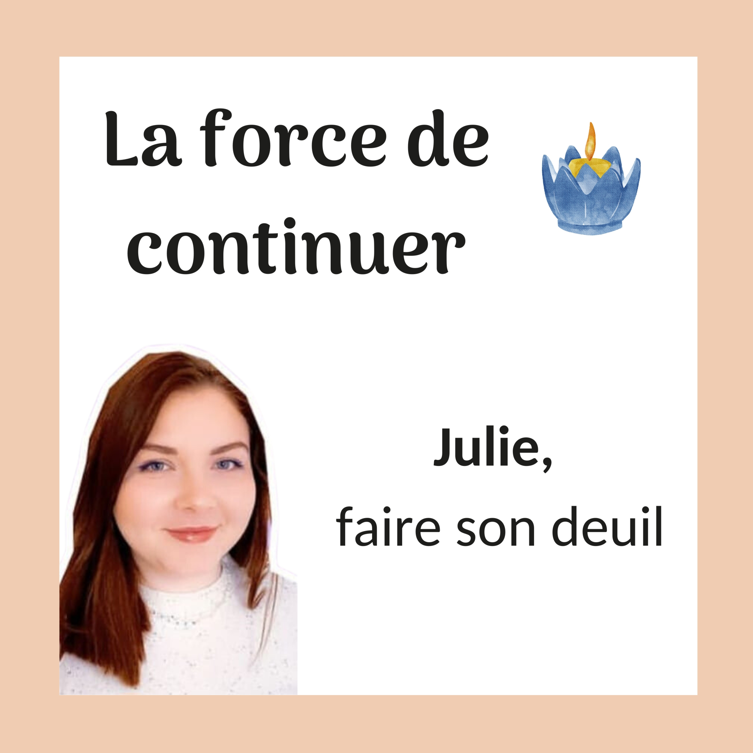 La force de continuer
