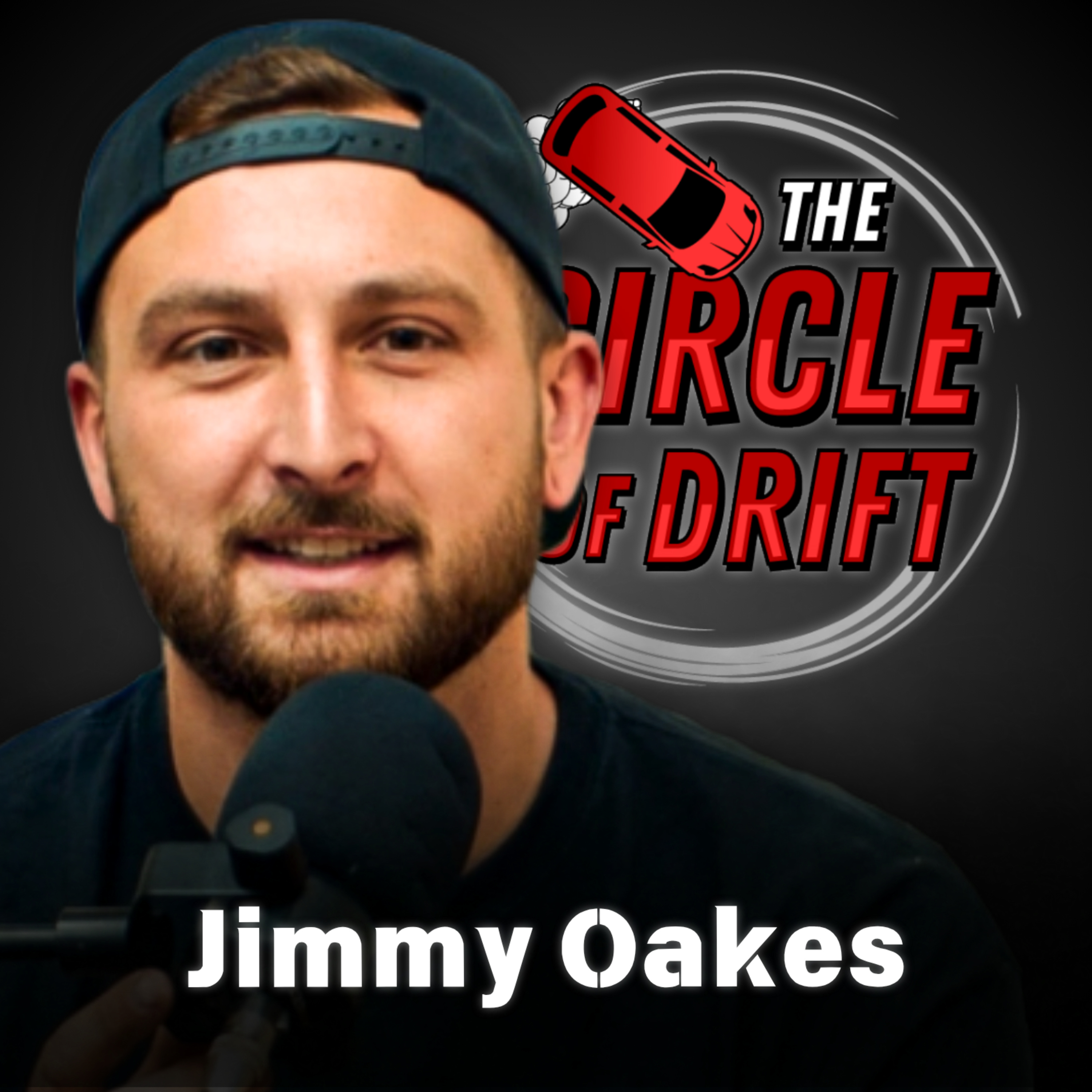 Behind Jimmy Oakes Car Setups, Automotive YouTube & Going Pro? | Circle of Drift #165