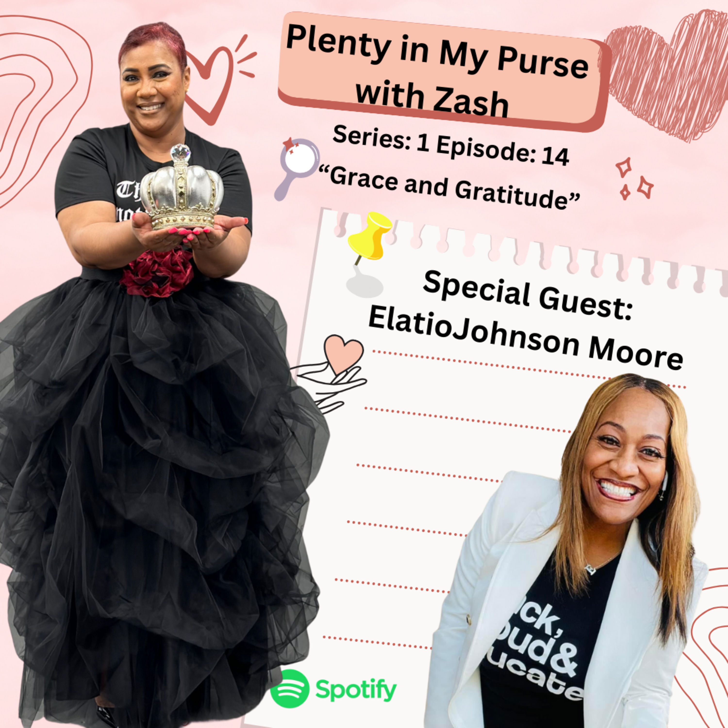 Series 1 Episode 14: Grace and Gratitude with Guest Elatio Johnson Moore episode artwork