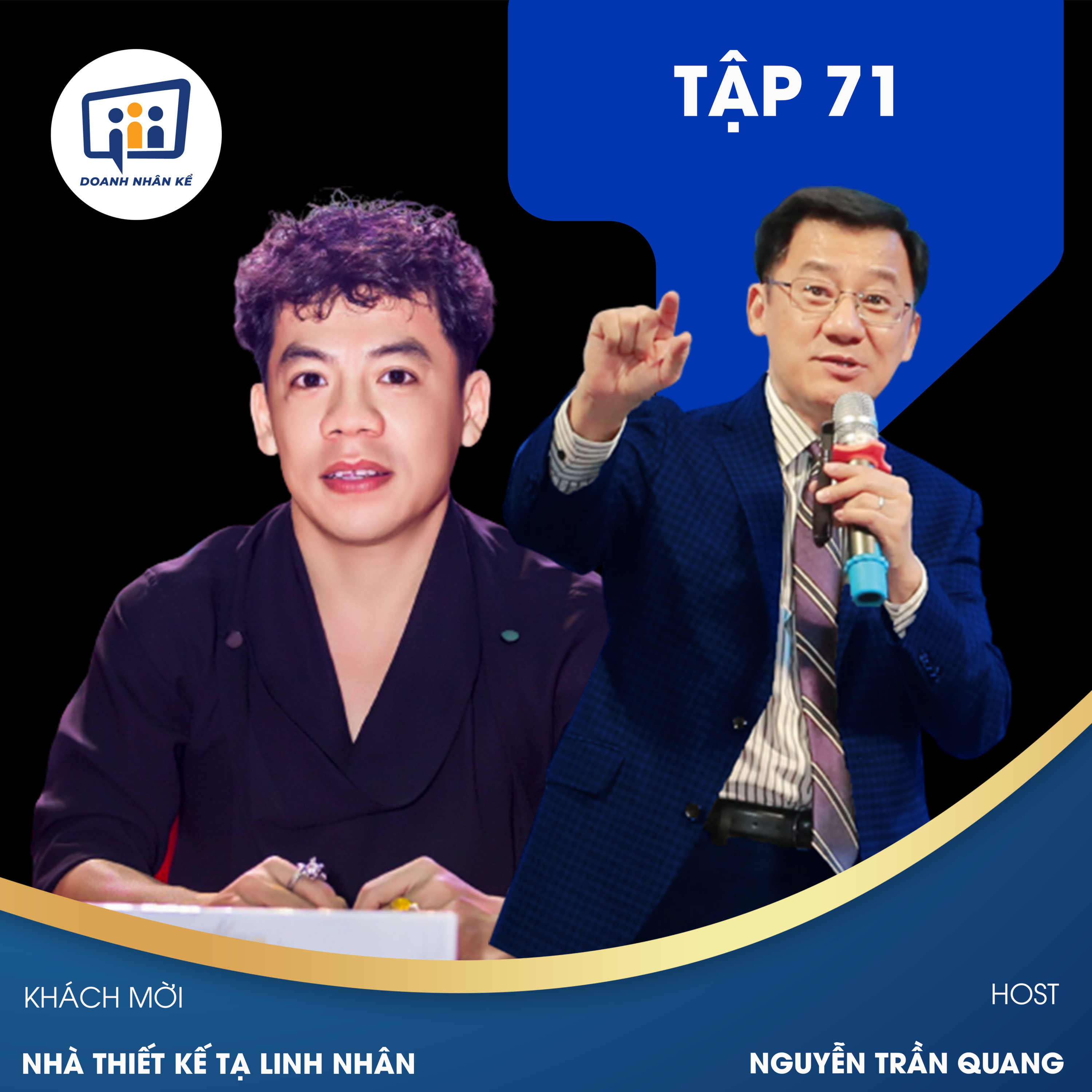 #71 Nhà Thiết Kế Tạ Linh Nhân: "Phù Thuỷ Áo Dài" episode artwork