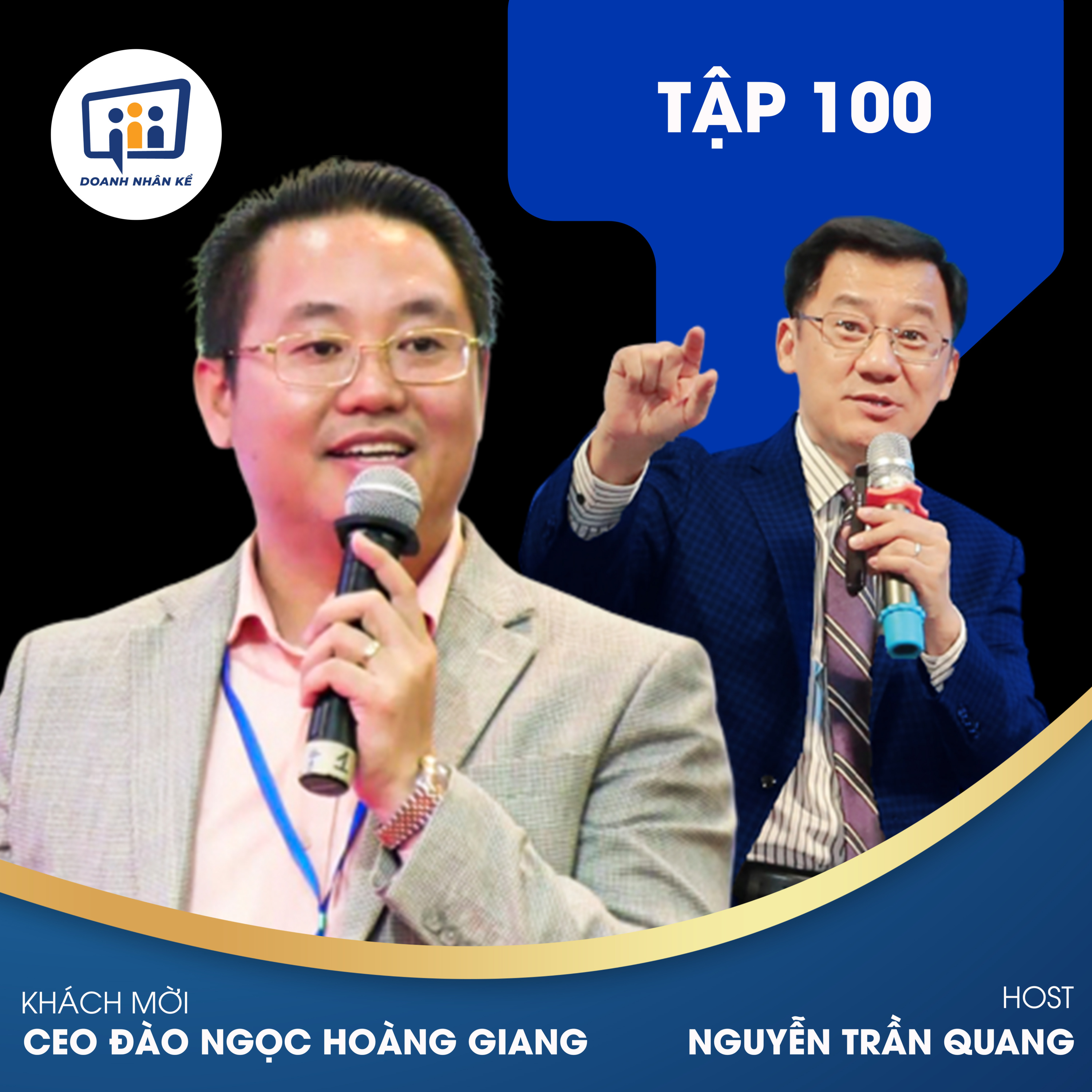 #100 CEO Đào Ngọc Hoàng Giang: Tìm Lại Ưu Thế Cạnh Tranh  episode artwork