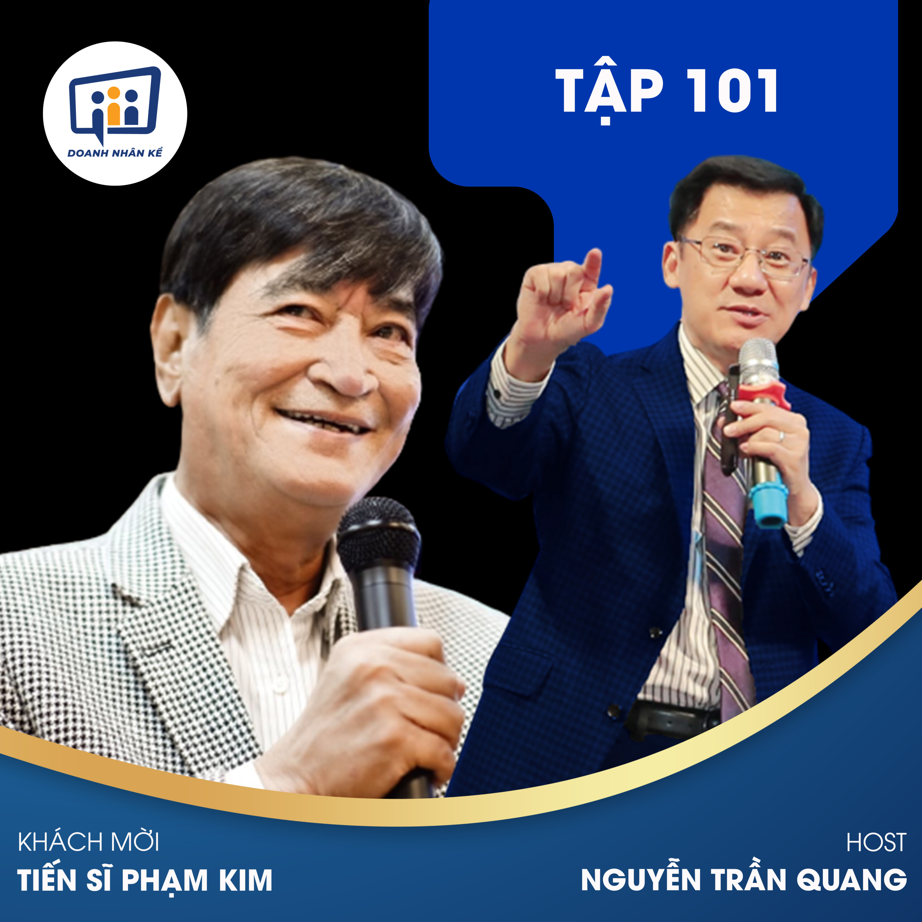 #101 Tiến Sĩ Phạm Kim: Sức Mạnh Của Âm Nhạc  episode artwork