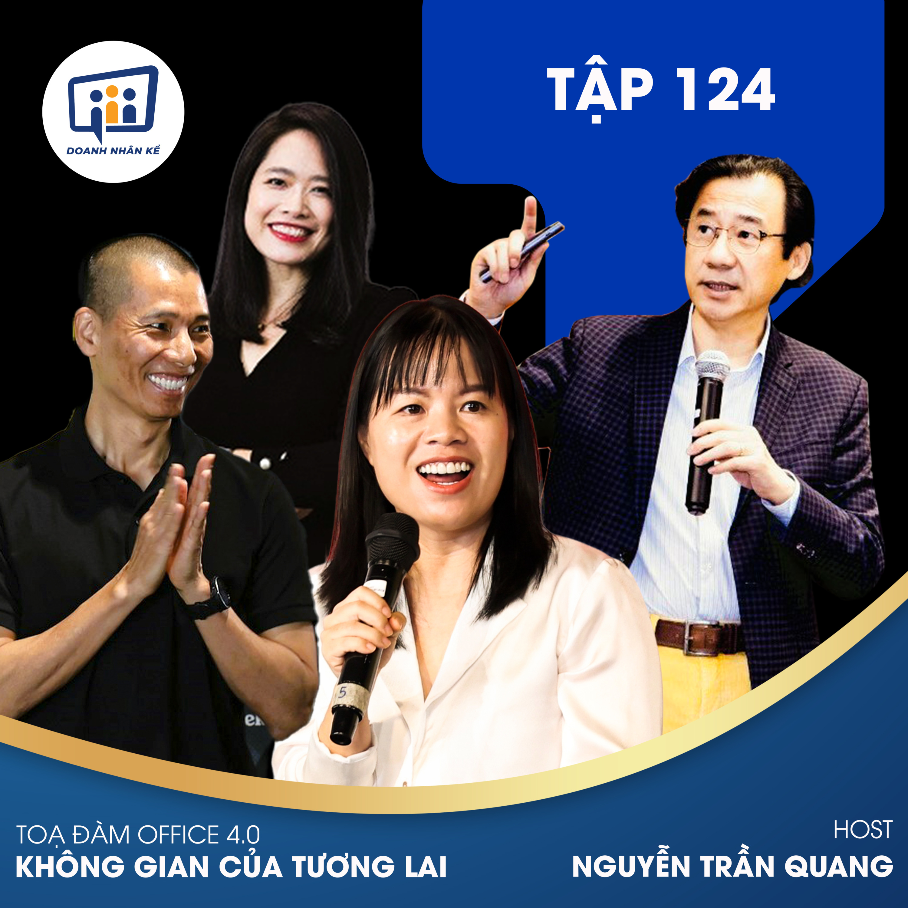 #124 Hội Thảo Office 4.0: Không Gian Của Tương Lai Phần 2 episode artwork