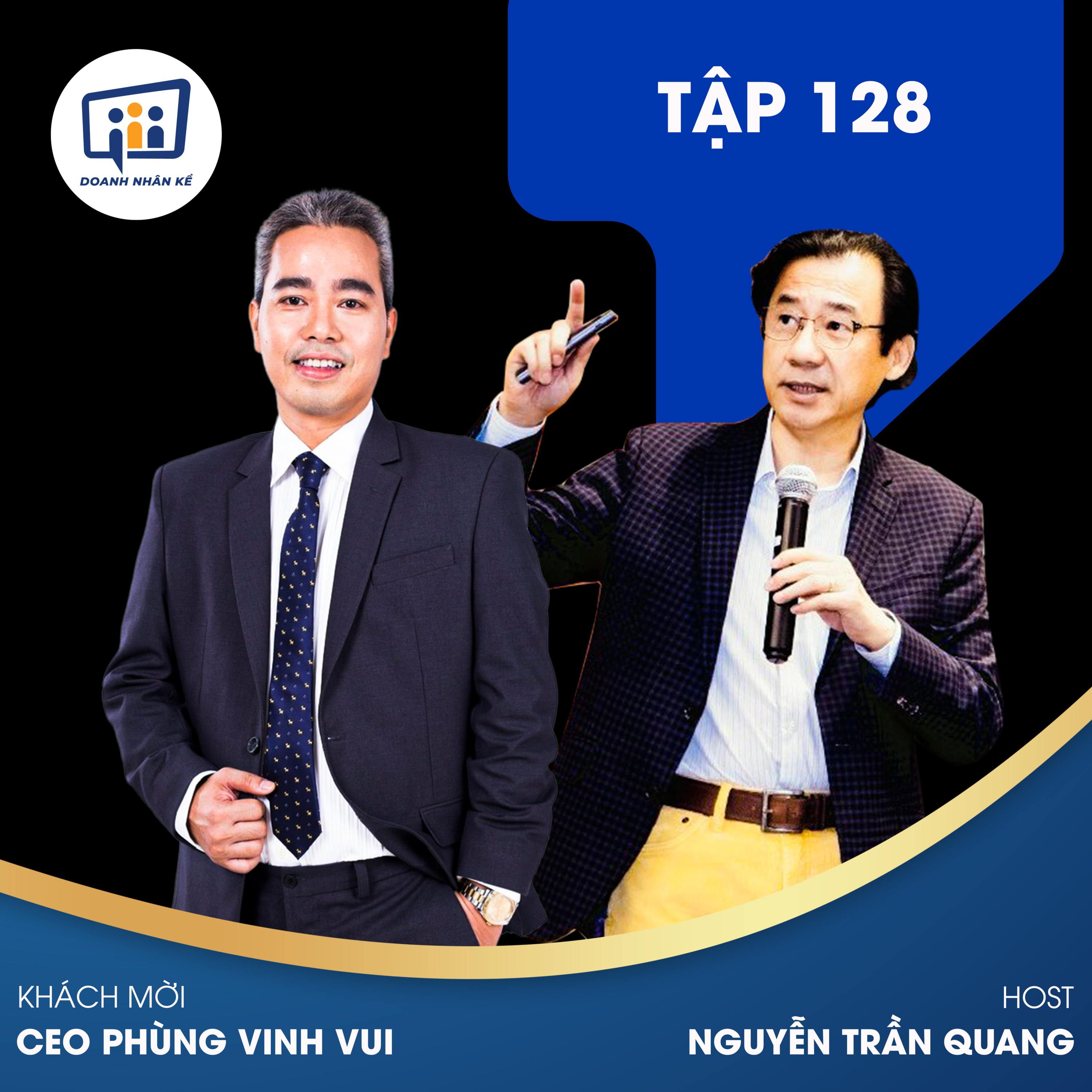 #128 CEO Phùng Vinh Vui: Nâng Cao Trải Nghiệm Khách Hàng episode artwork