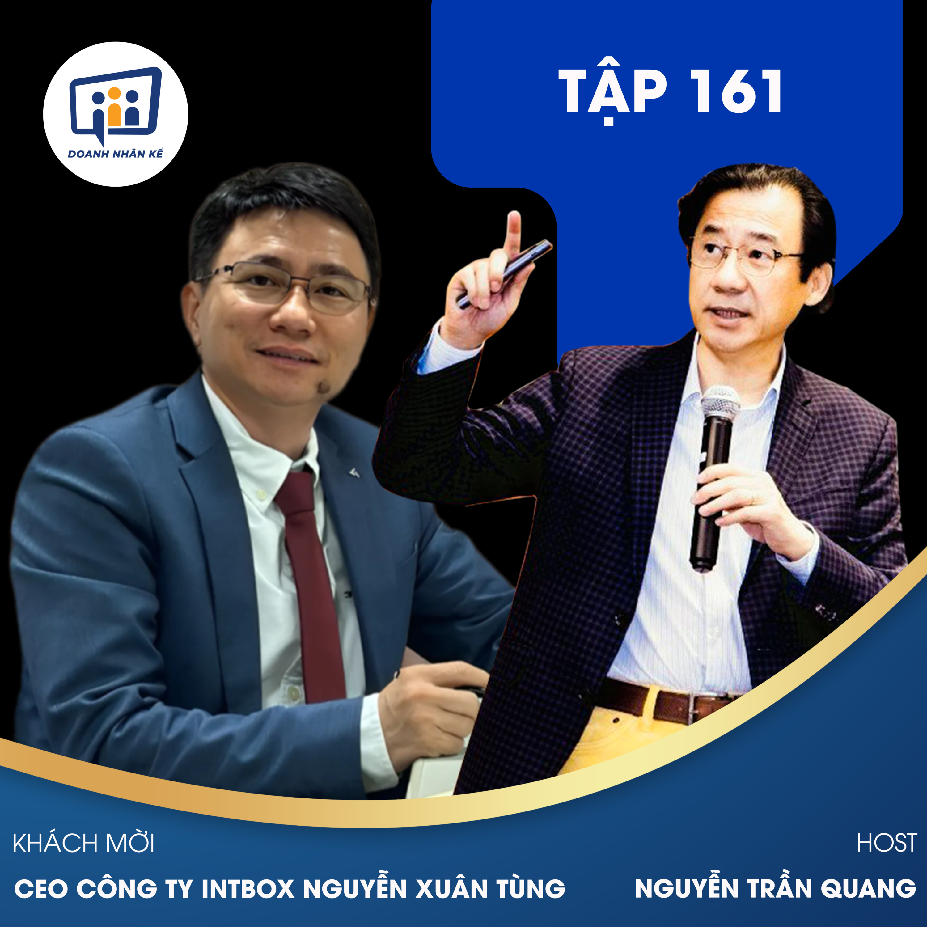 #161 CEO Công Ty Intbox Nguyễn Xuân Tùng: Tình Yêu Của Giấy episode artwork