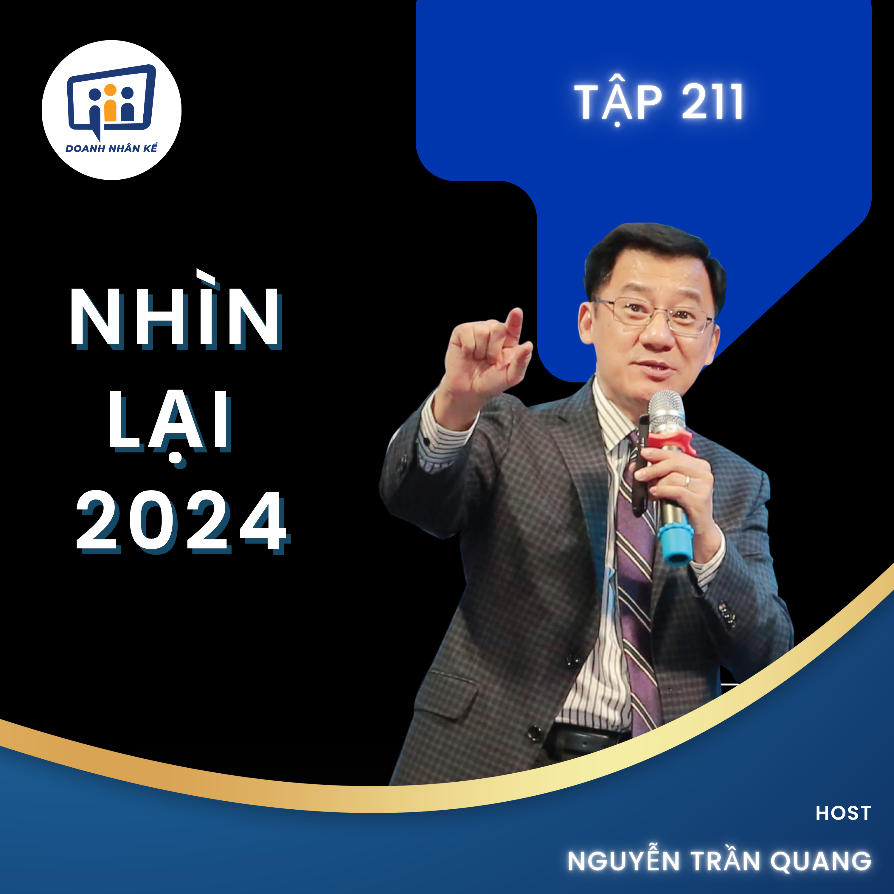 #211 Số Phát Sóng Đặc Biệt : NHÌN LẠI 2024 ! episode artwork