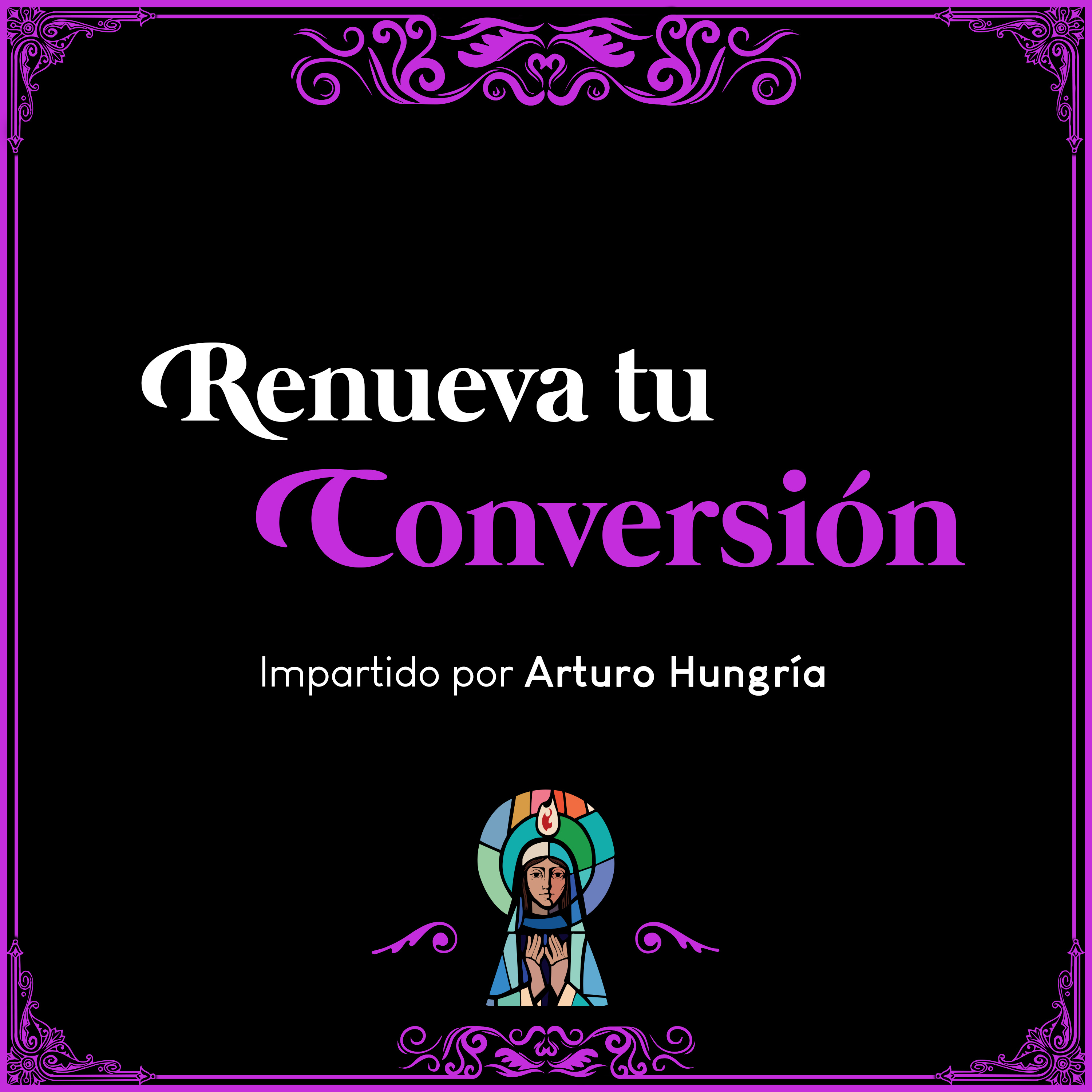Cuaresma. Renueva tu conversión. episode artwork