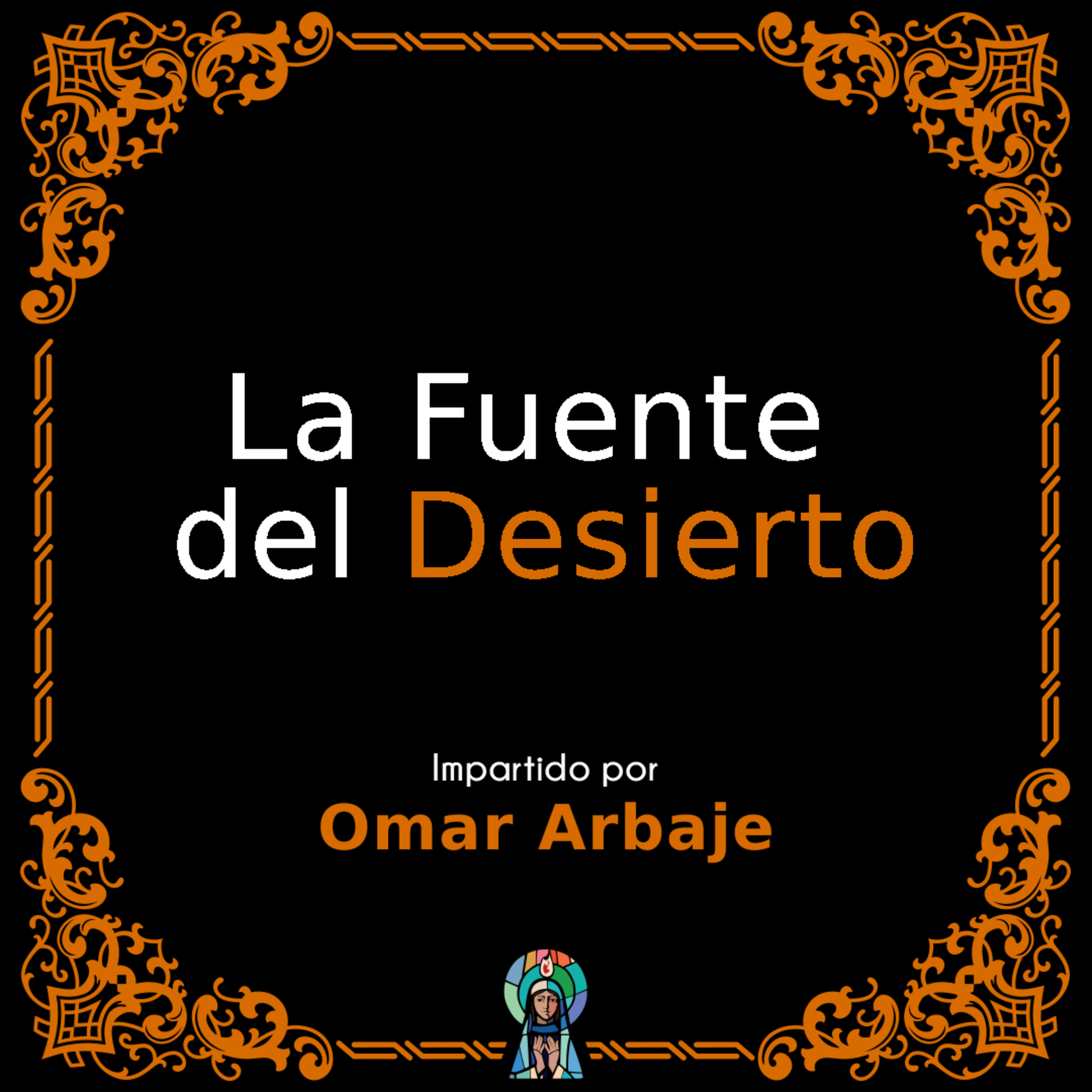 La Fuente del Desierto