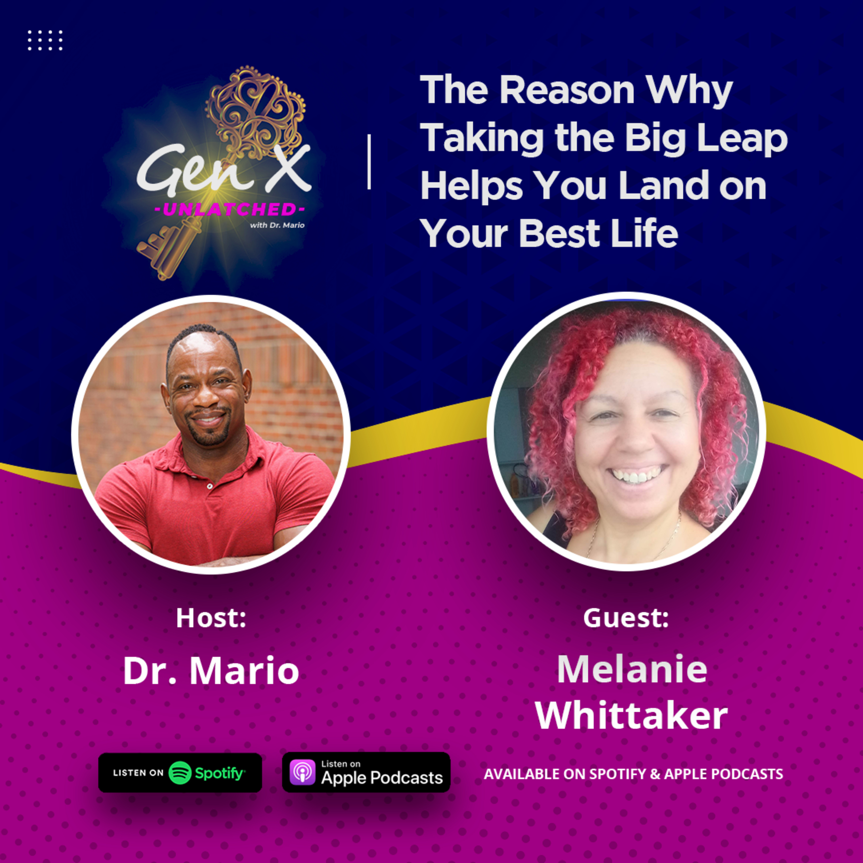 The Reason Why Taking a Leap of Faith Helps You Live Your Best Life | Episode 45