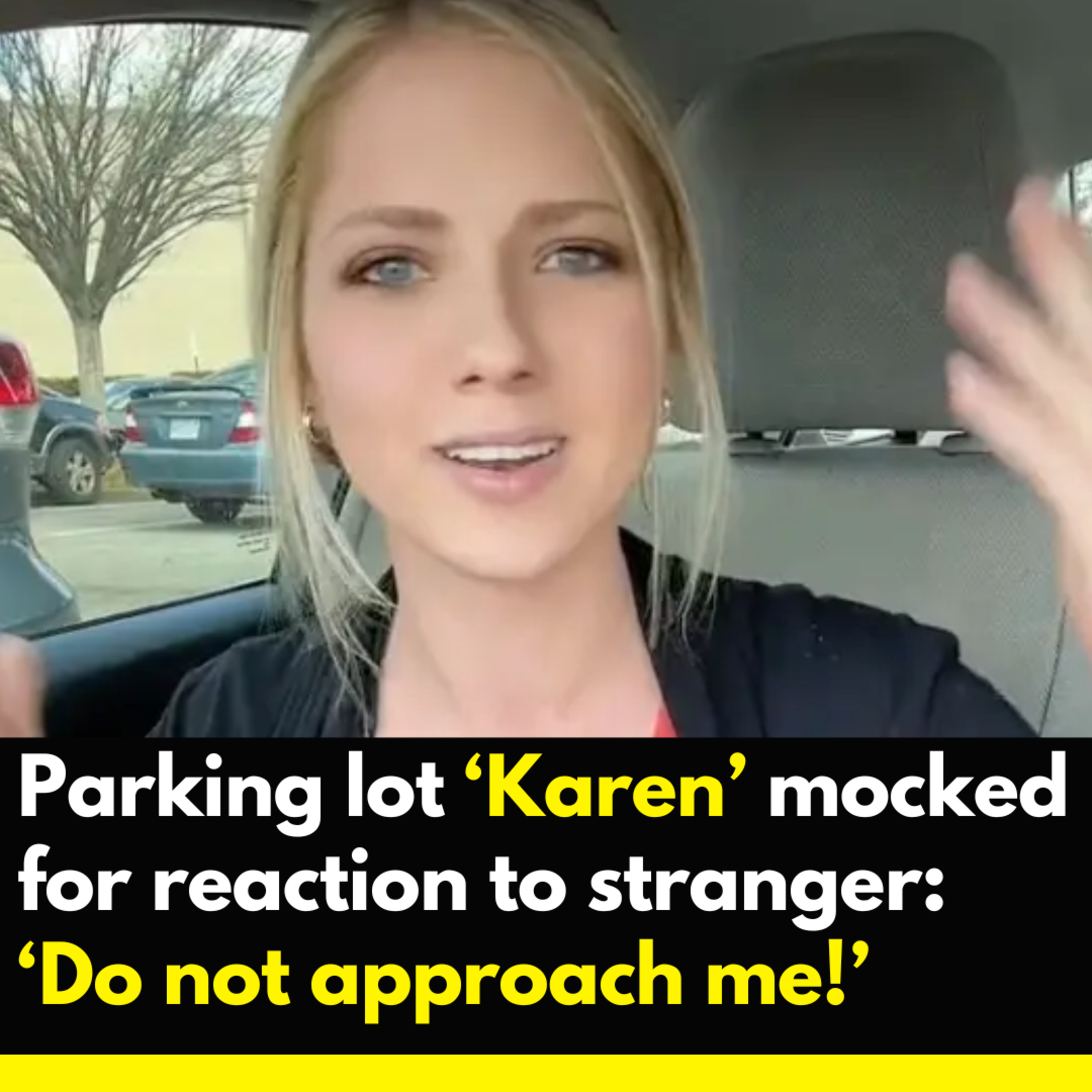 Parking lot ‘Karen’ MOCKED for reaction to stranger: ‘DO NOT APPROACH ME!’ episode artwork
