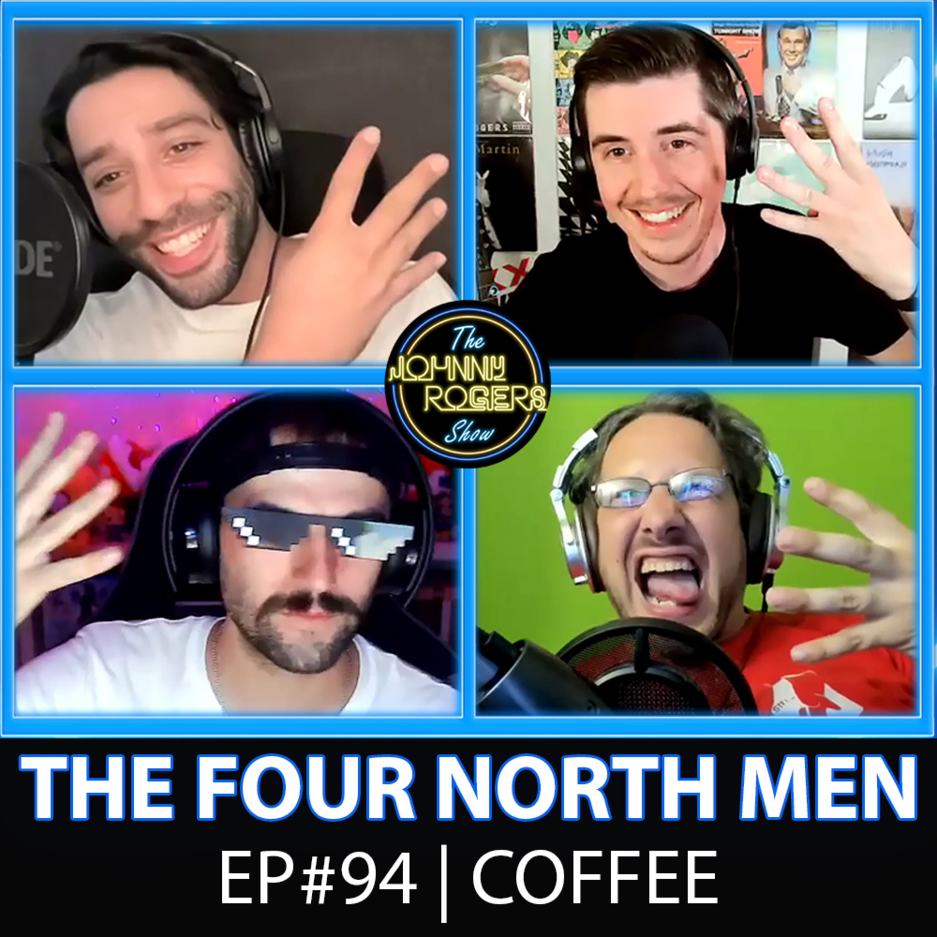 We're ALL Addicted To COFFEE Ft. The Four North Men episode artwork