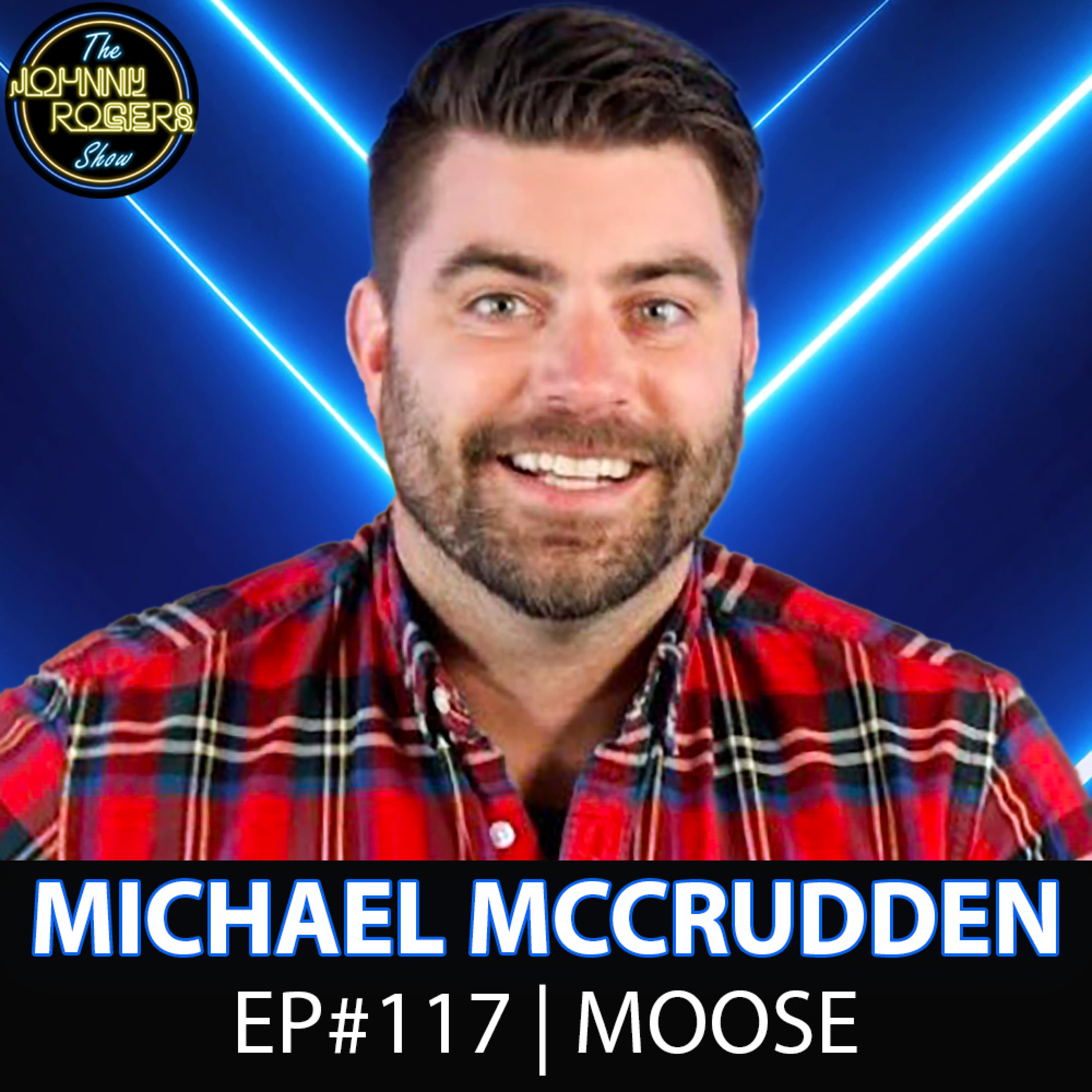 #117 - Before They Were Famous, Drake Stare Down, Dr. Phil Confrontation | Michael McCrudden episode artwork