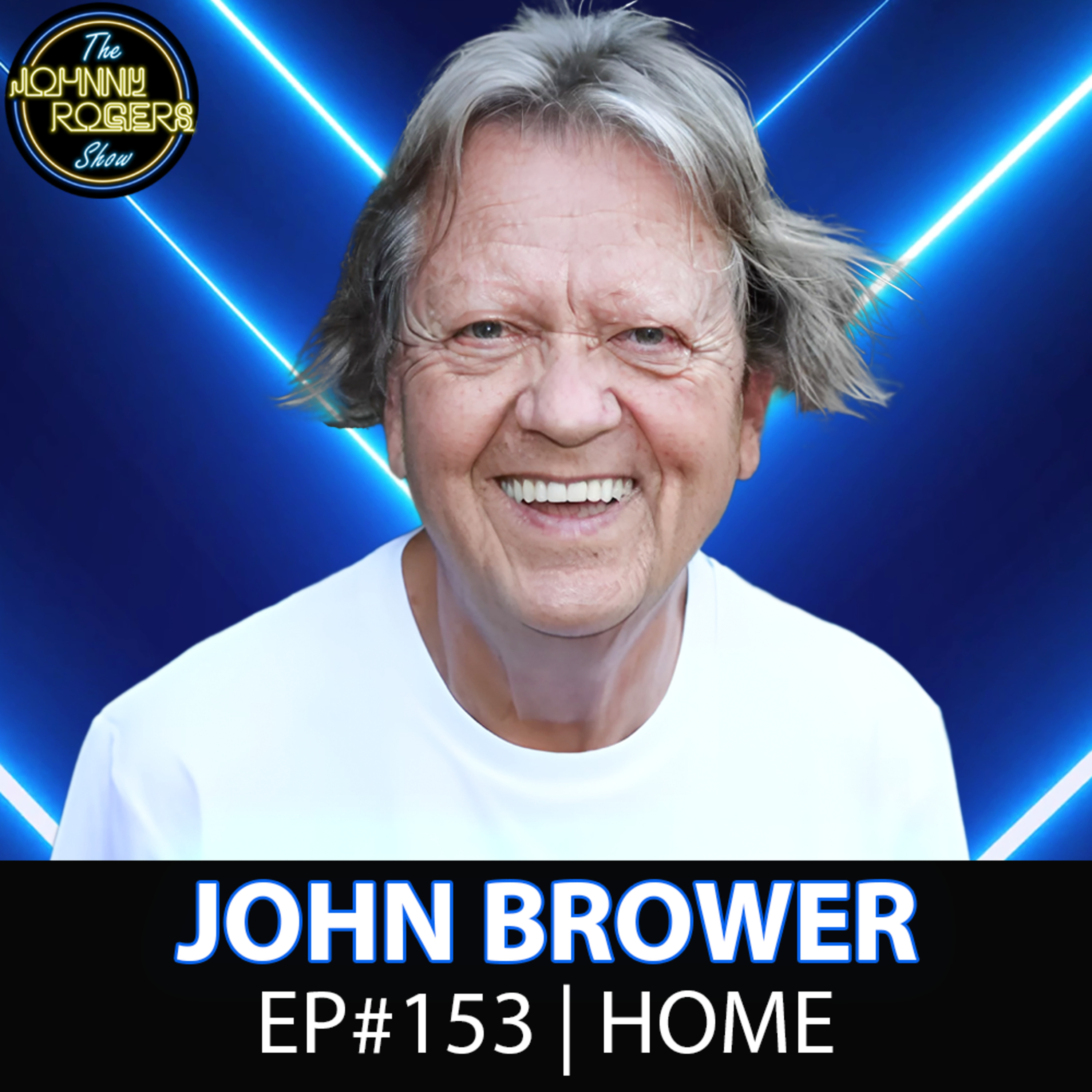 #153 - Smoking Hash with John Lennon?! John Brower Reveals Wild Rock & Roll Stories! episode artwork