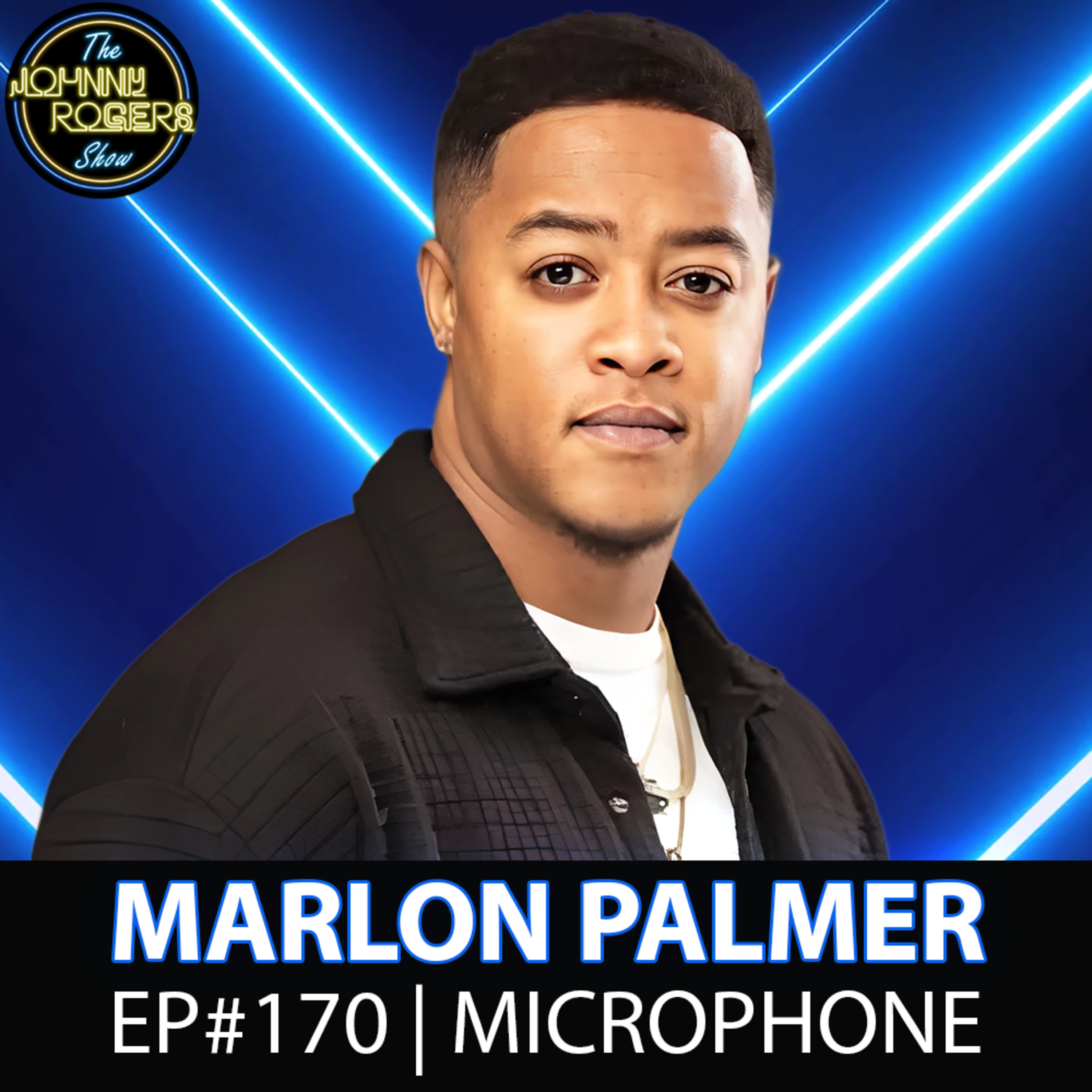 #170 - Marlon Palmer Talks Much Music VJ Search, Viral Fame, and Comedy episode artwork