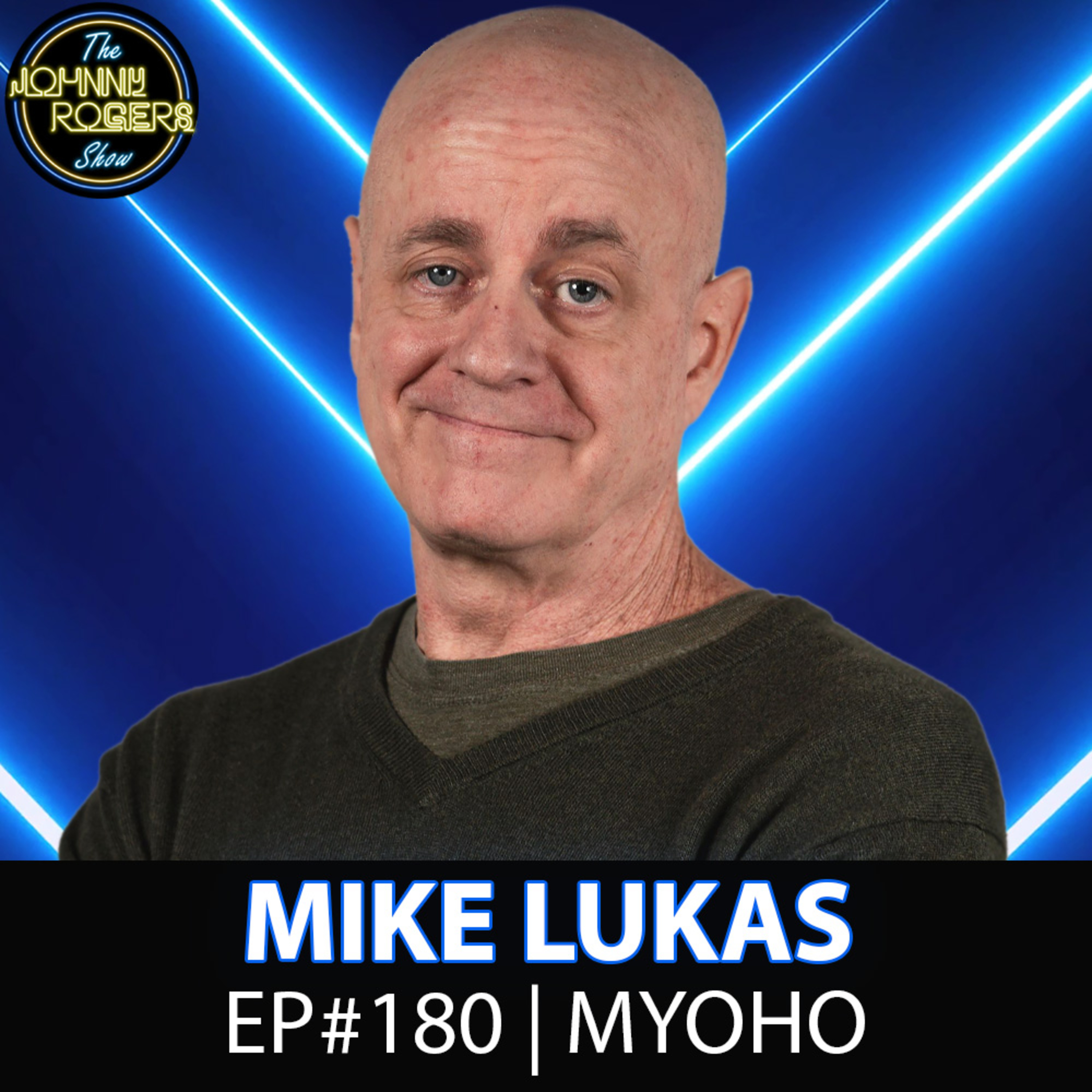 #180 - Mike Lukas Reveals The Humor Blueprint and Flexing Your Comedy Muscle episode artwork