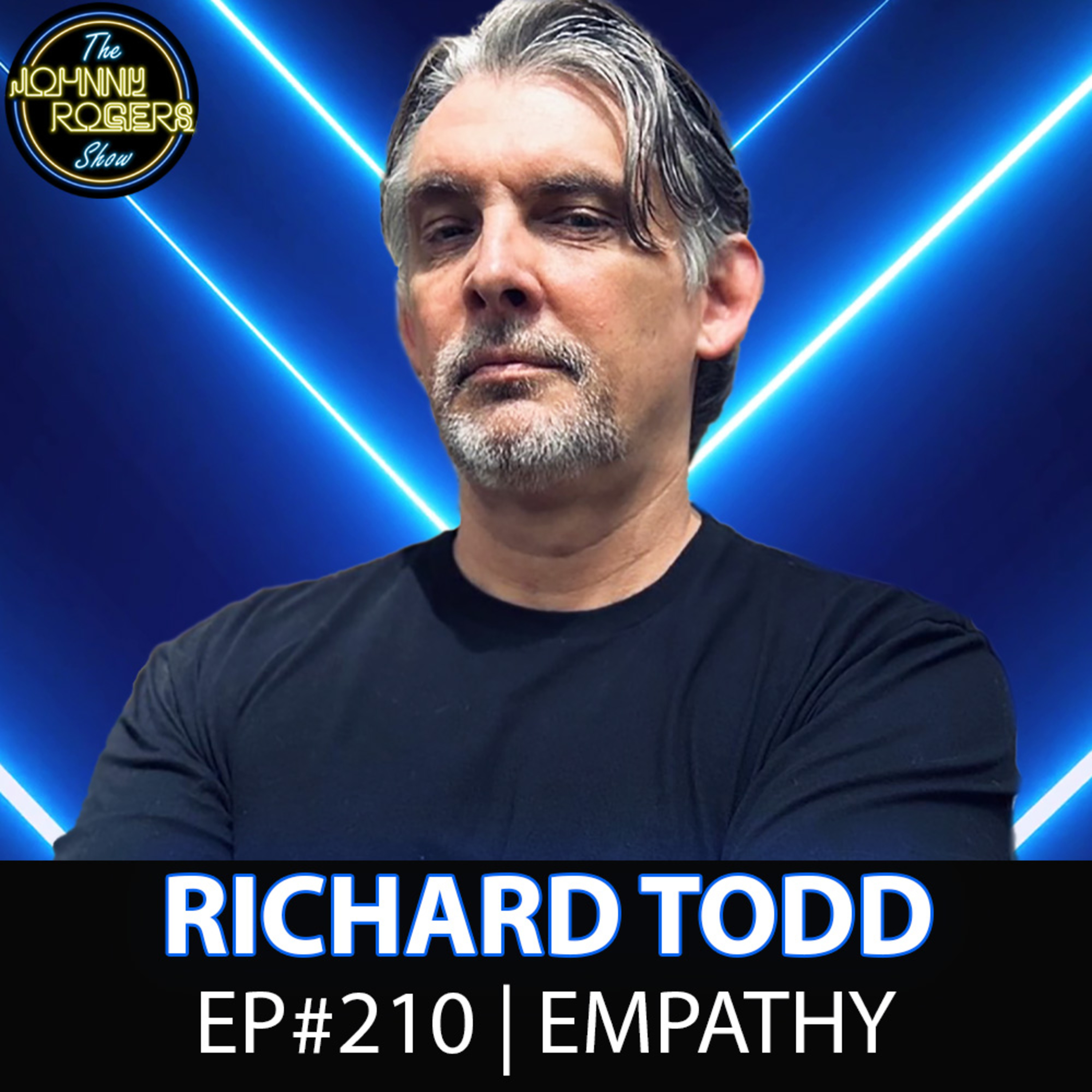 #210 - Why Empathy Could Solve the Homelessness Crisis | Richard Todd episode artwork