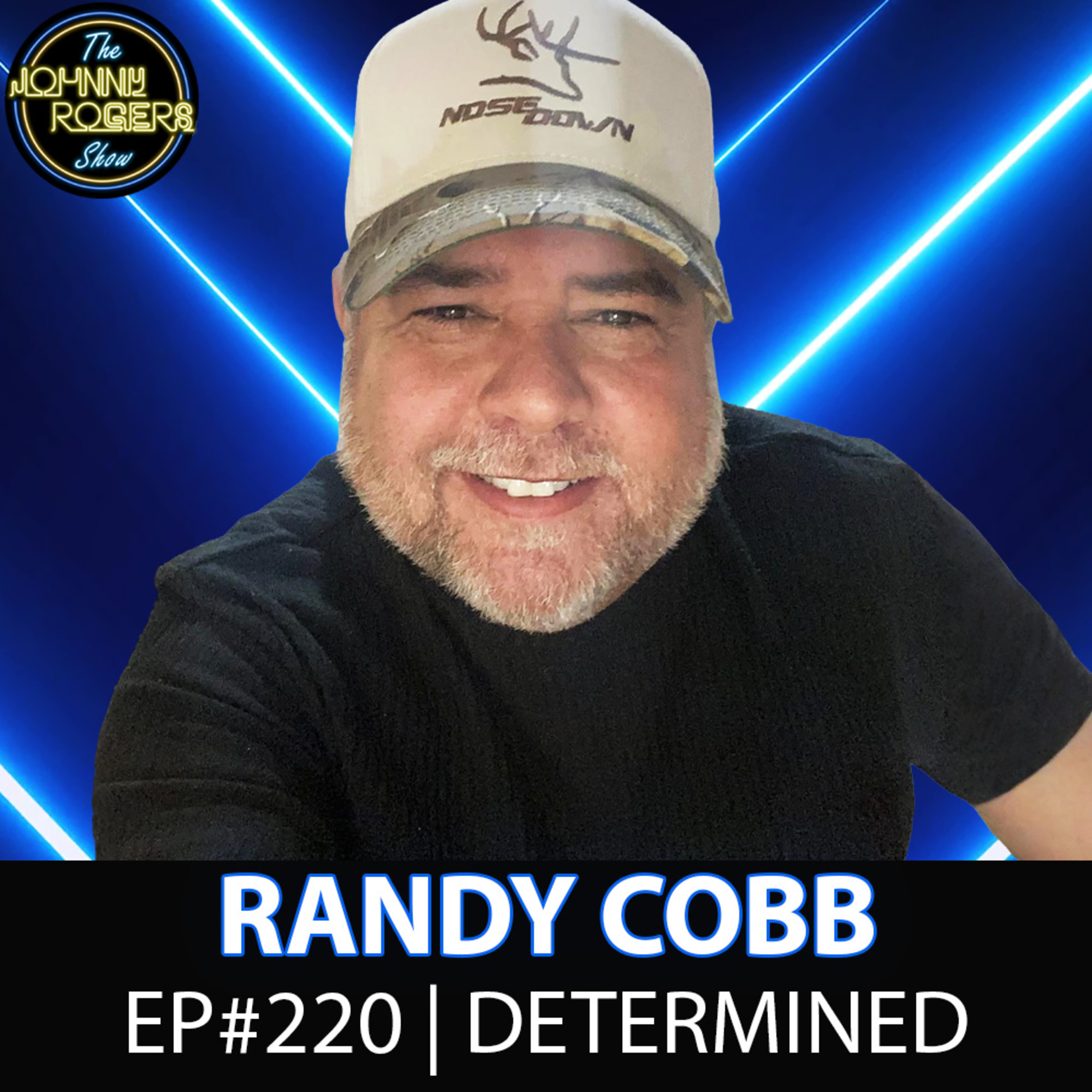 #220 - He Refused to Quit on His Country Music Dream: The Randy Cobb Story episode artwork