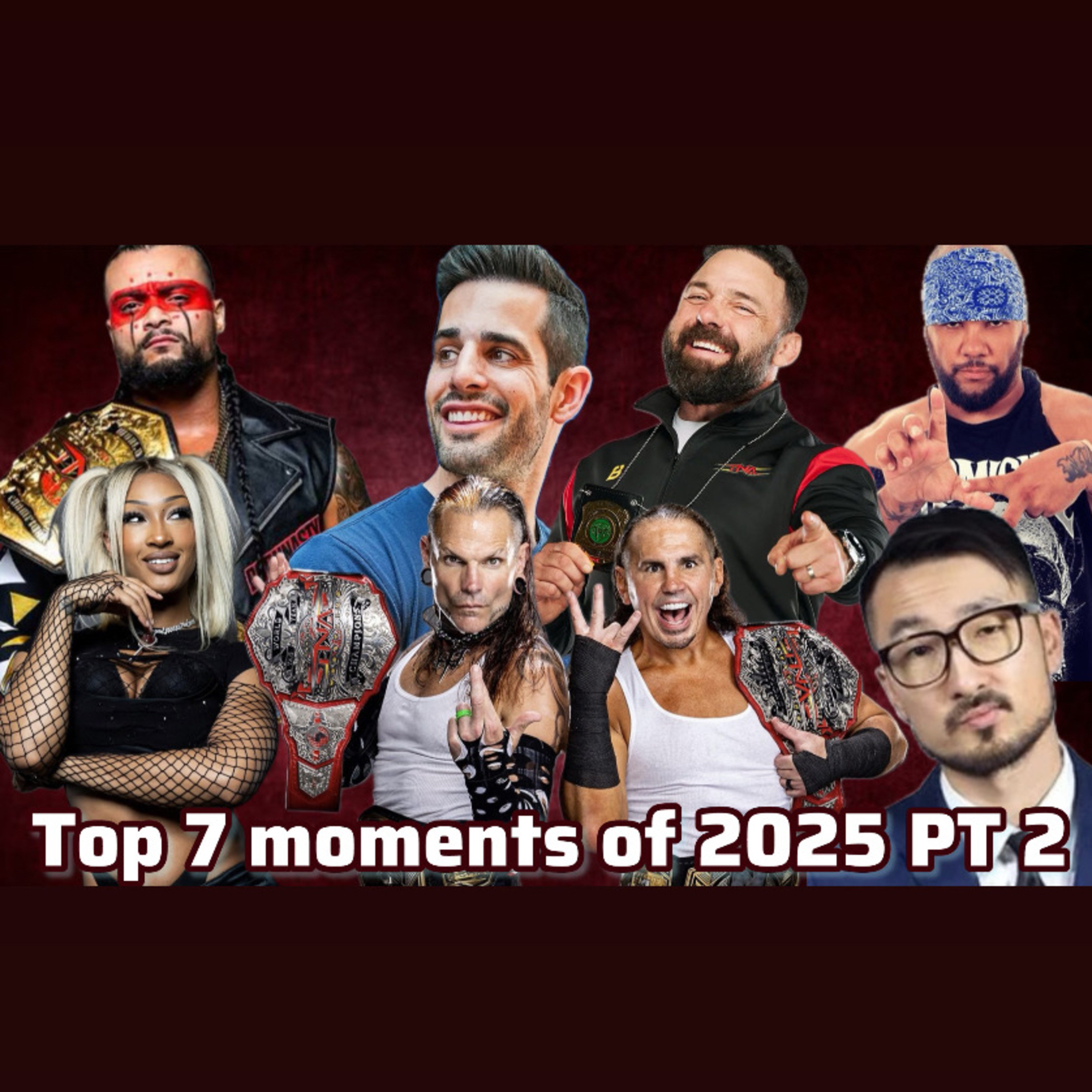 Top 7 Moments of 2025 PT 2 episode artwork