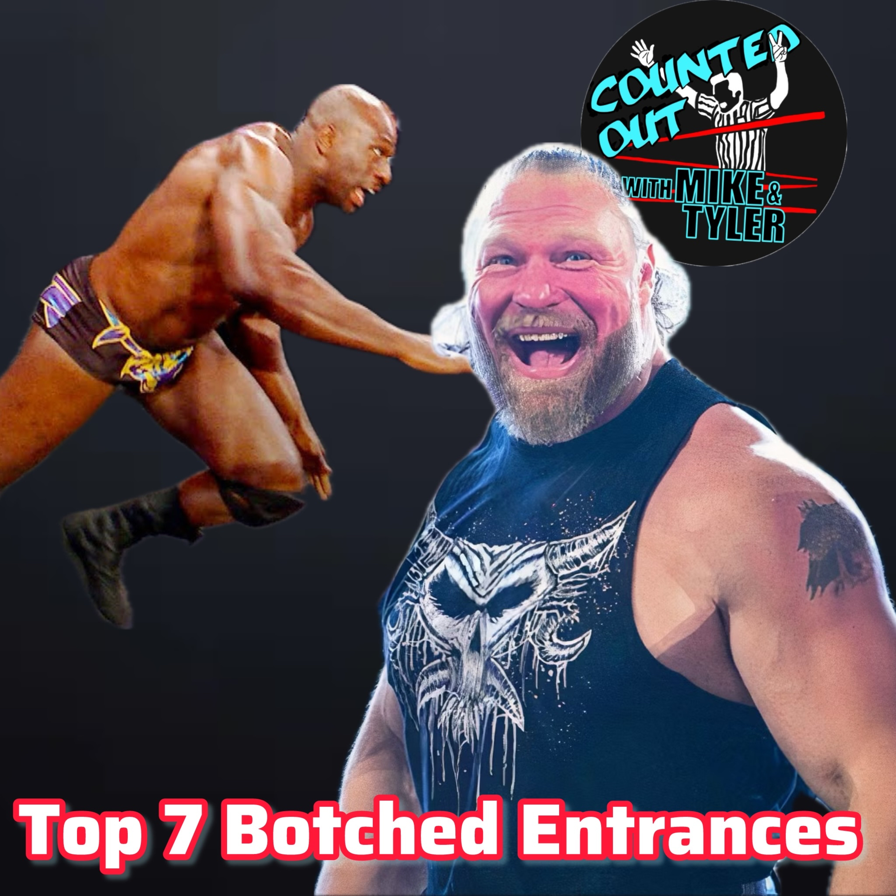 Top 7 Botched Entrances episode artwork