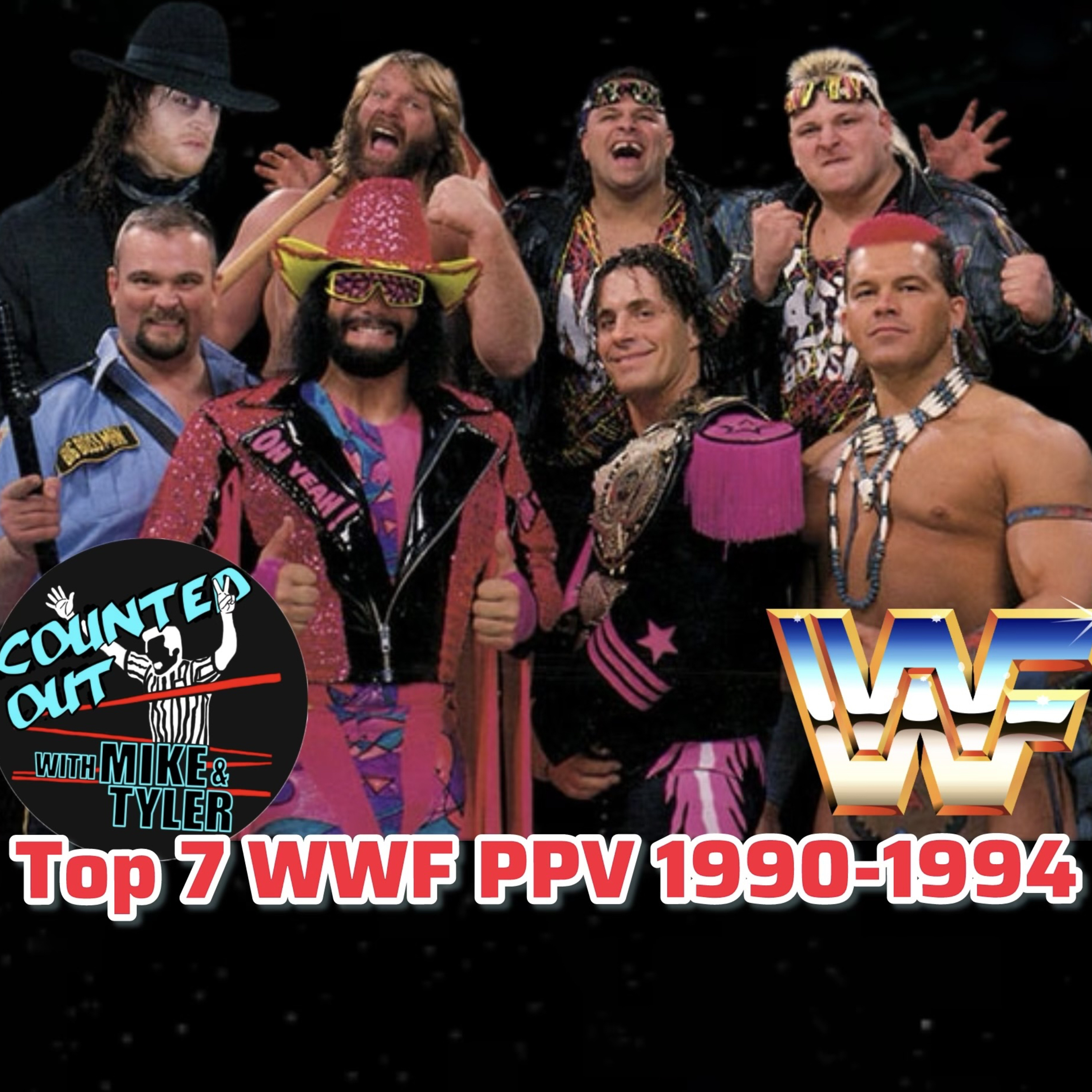 Top 7 WWF PPV from 1990-1994 episode artwork