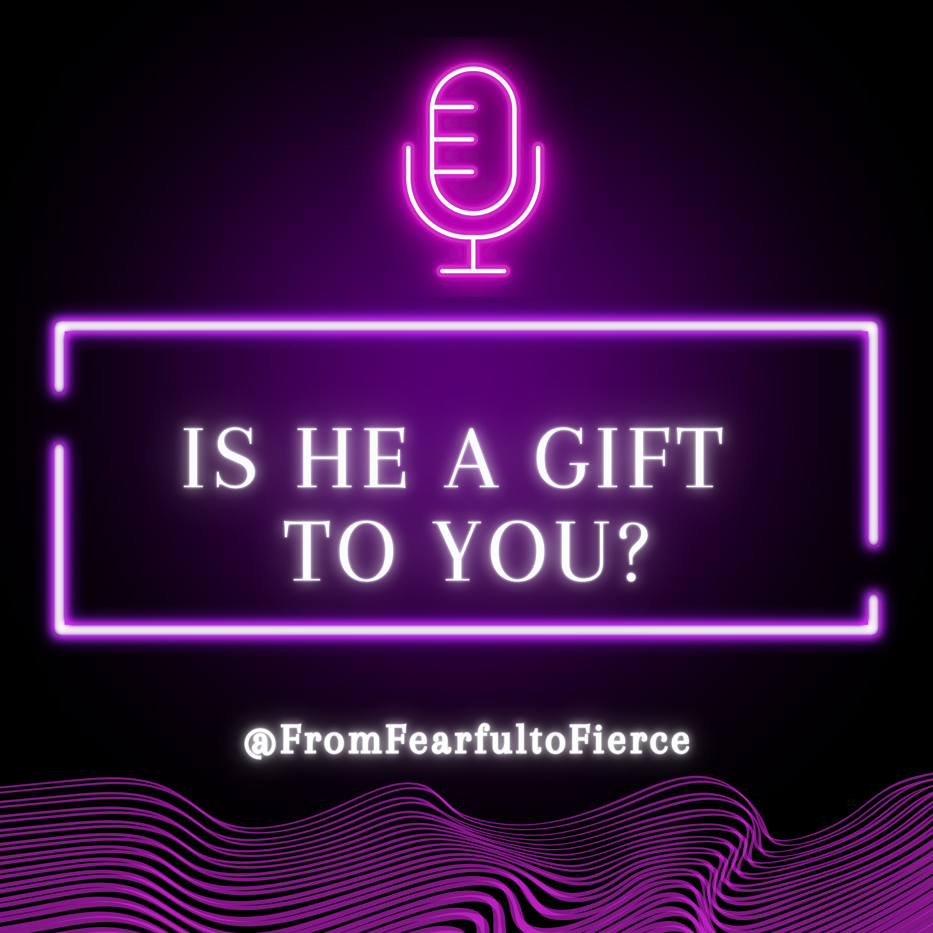 Is He a Gift to You? (Referencing my mother, Part 2) episode artwork