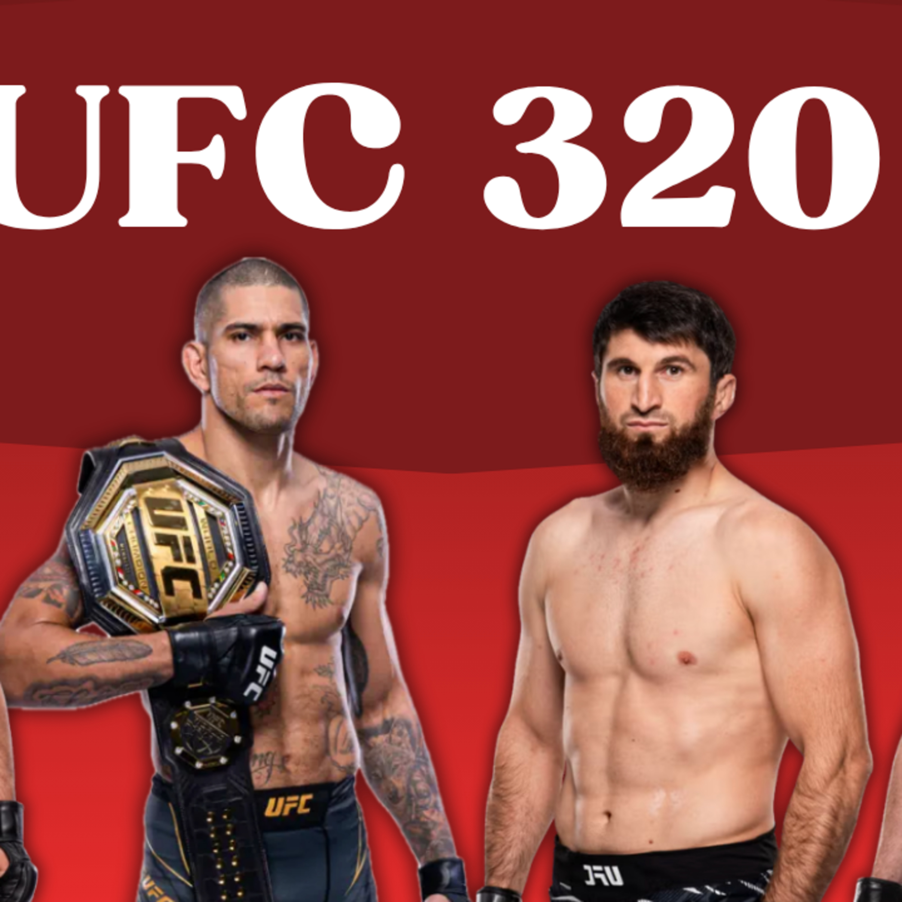 UFC 320 Fight Breakdown | Ankalaev vs. Pereira 2 – Main Card Analysis & Highlights episode artwork