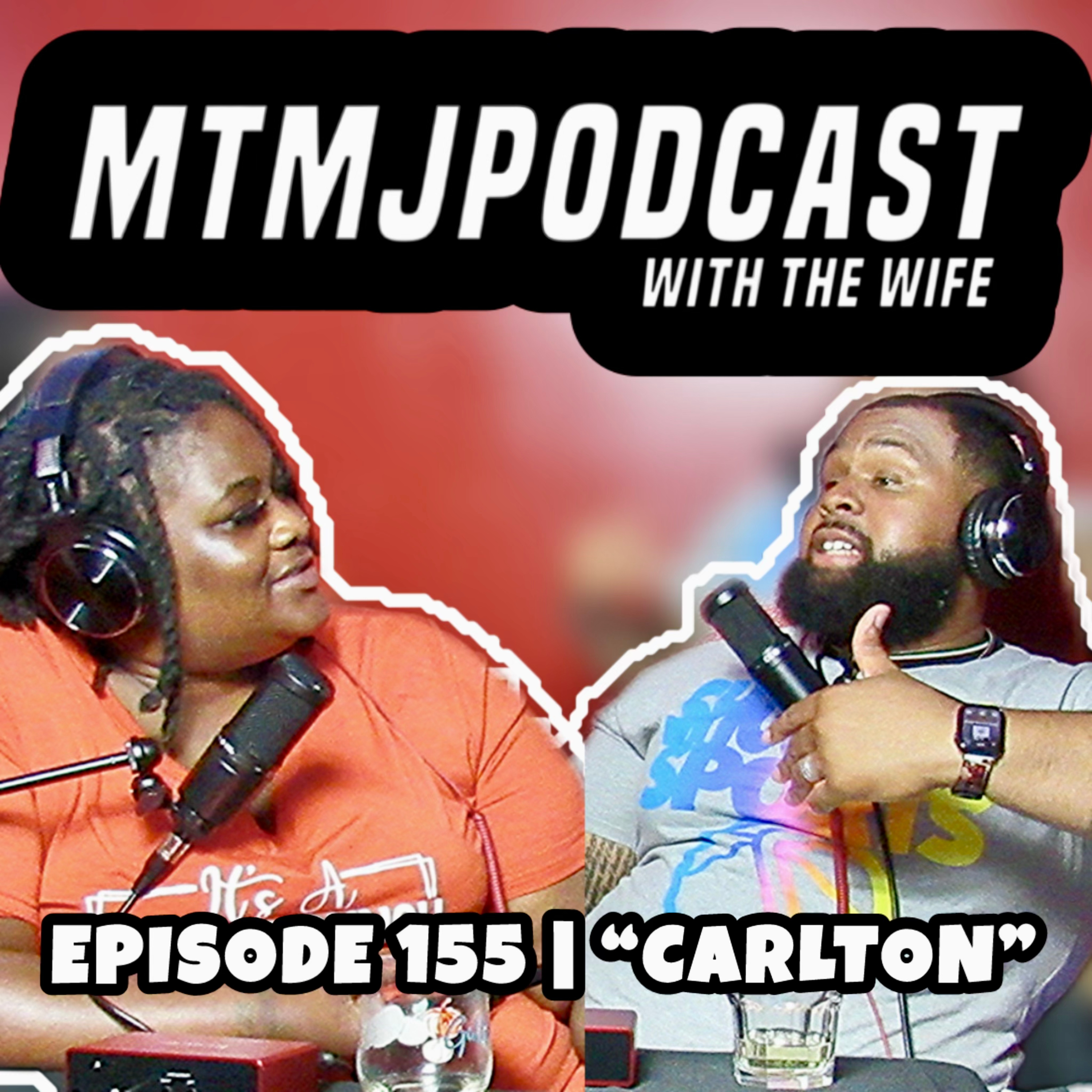MTMJ Podcast W/The Wife