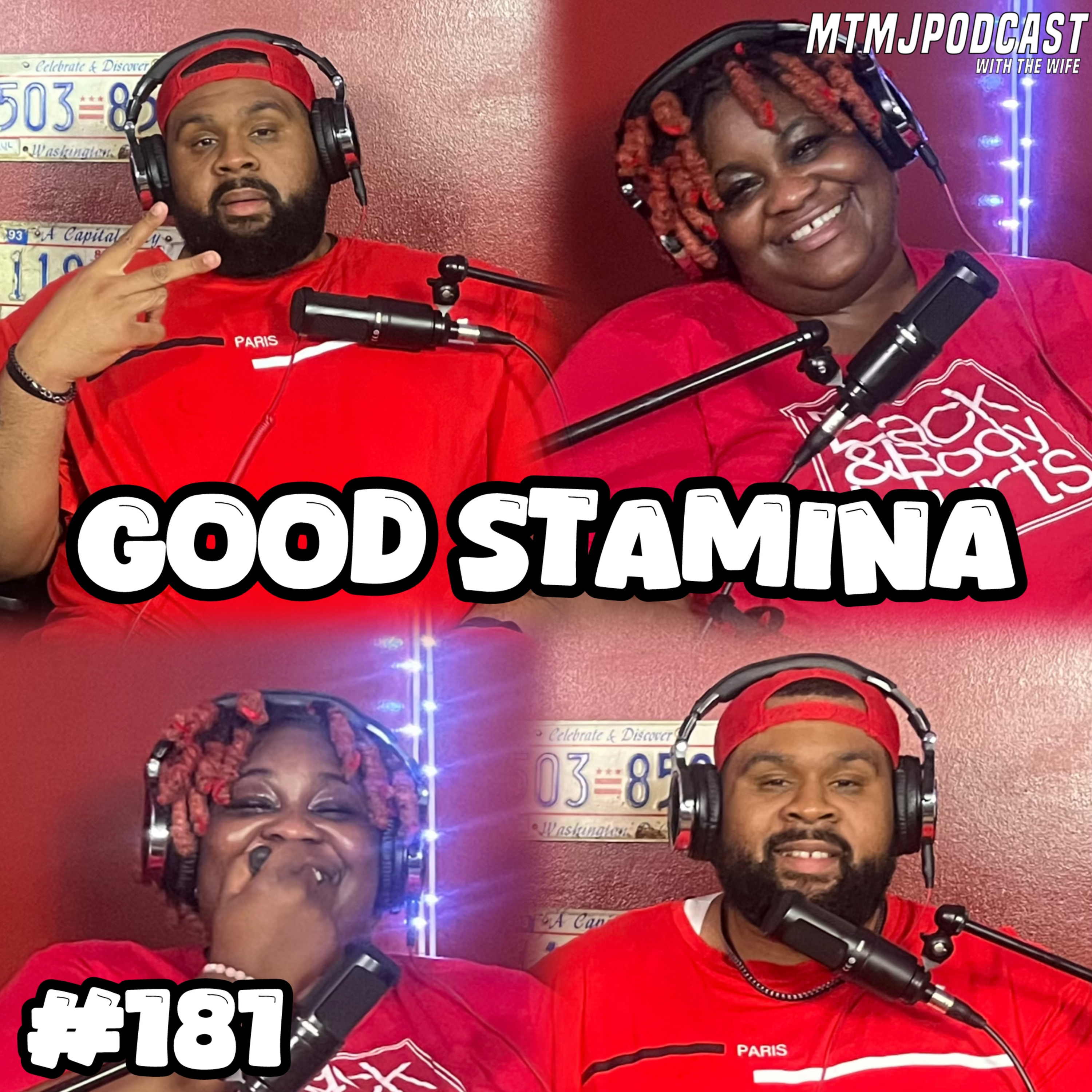 “Good Stamina” | Episode 181