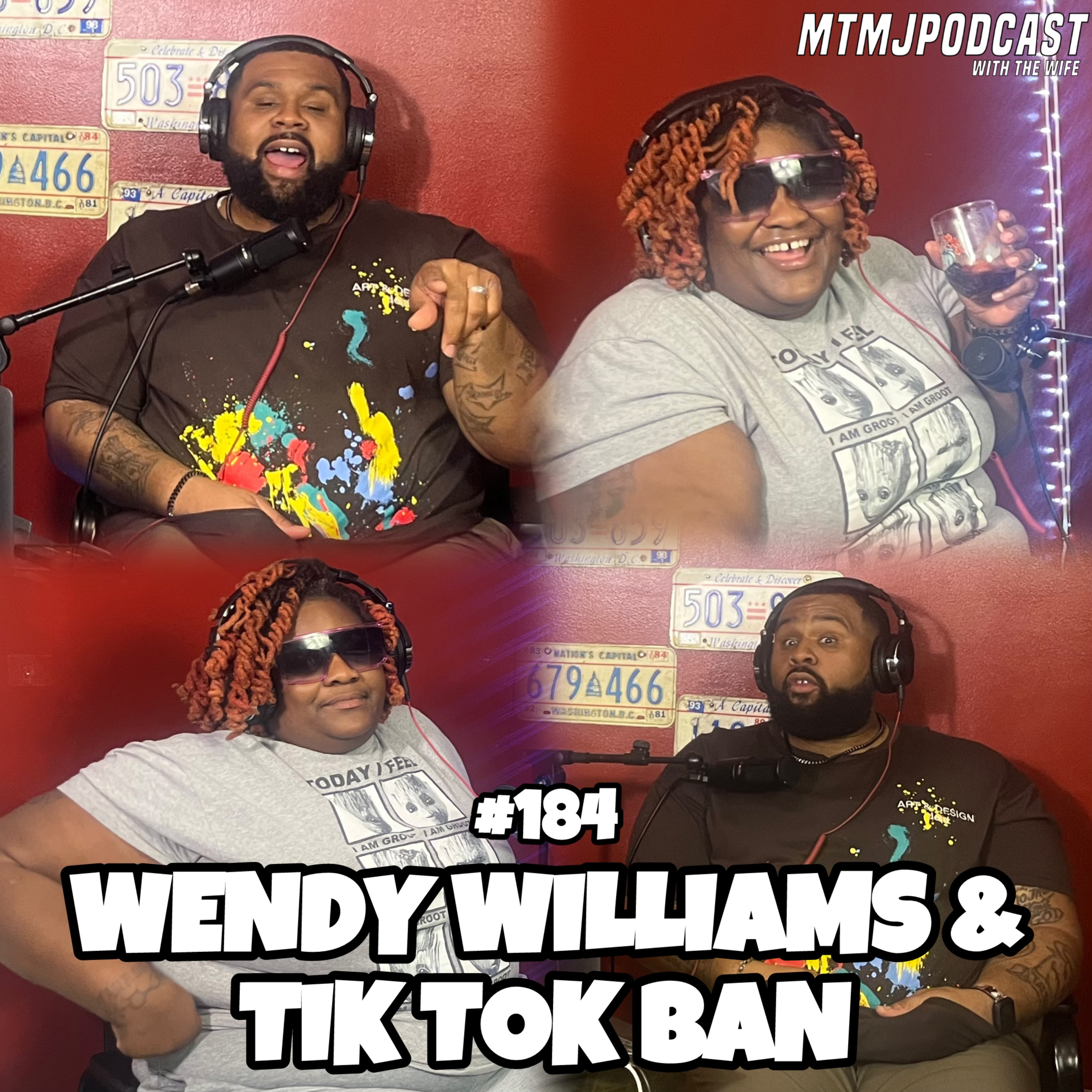 “Wendy Williams & Tik Tok Ban” | Episode 184