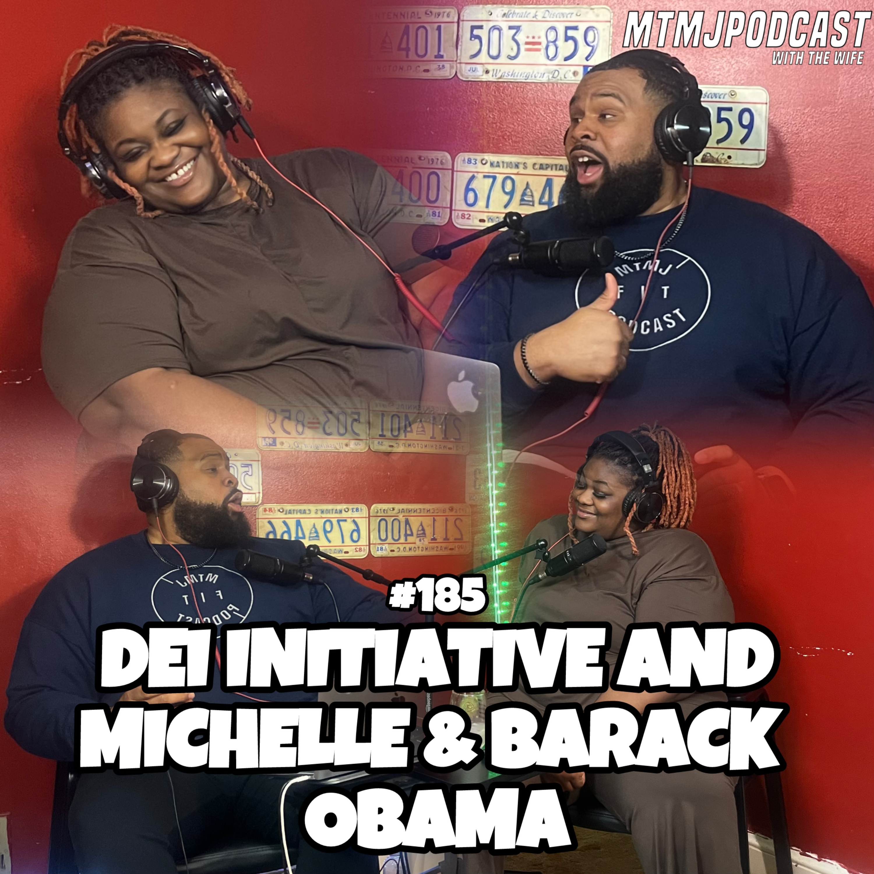 “DEI Initiative and Michelle & Barack Obama” | Episode 185