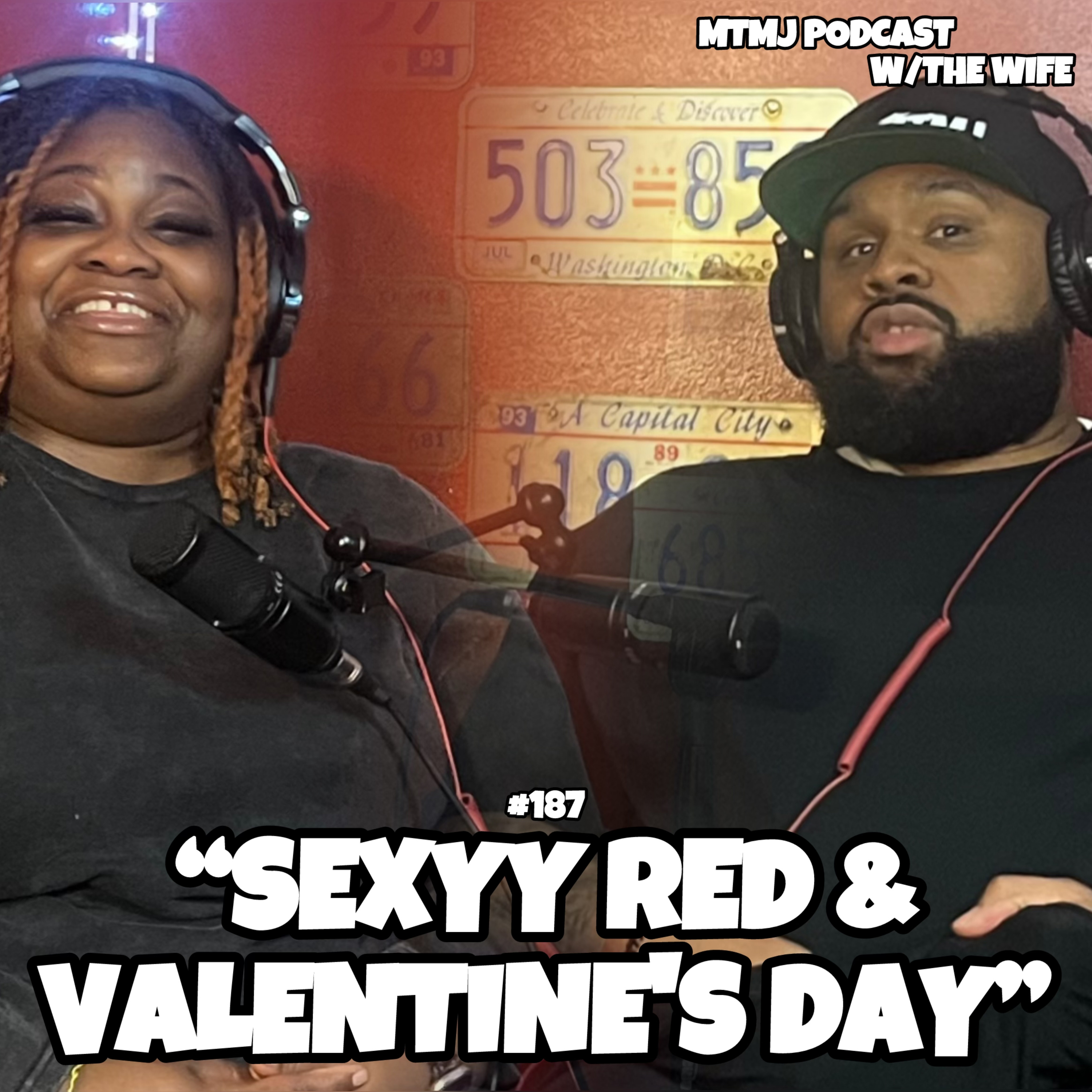 “Sexyy Red & Valentine's Day” | Episode 187