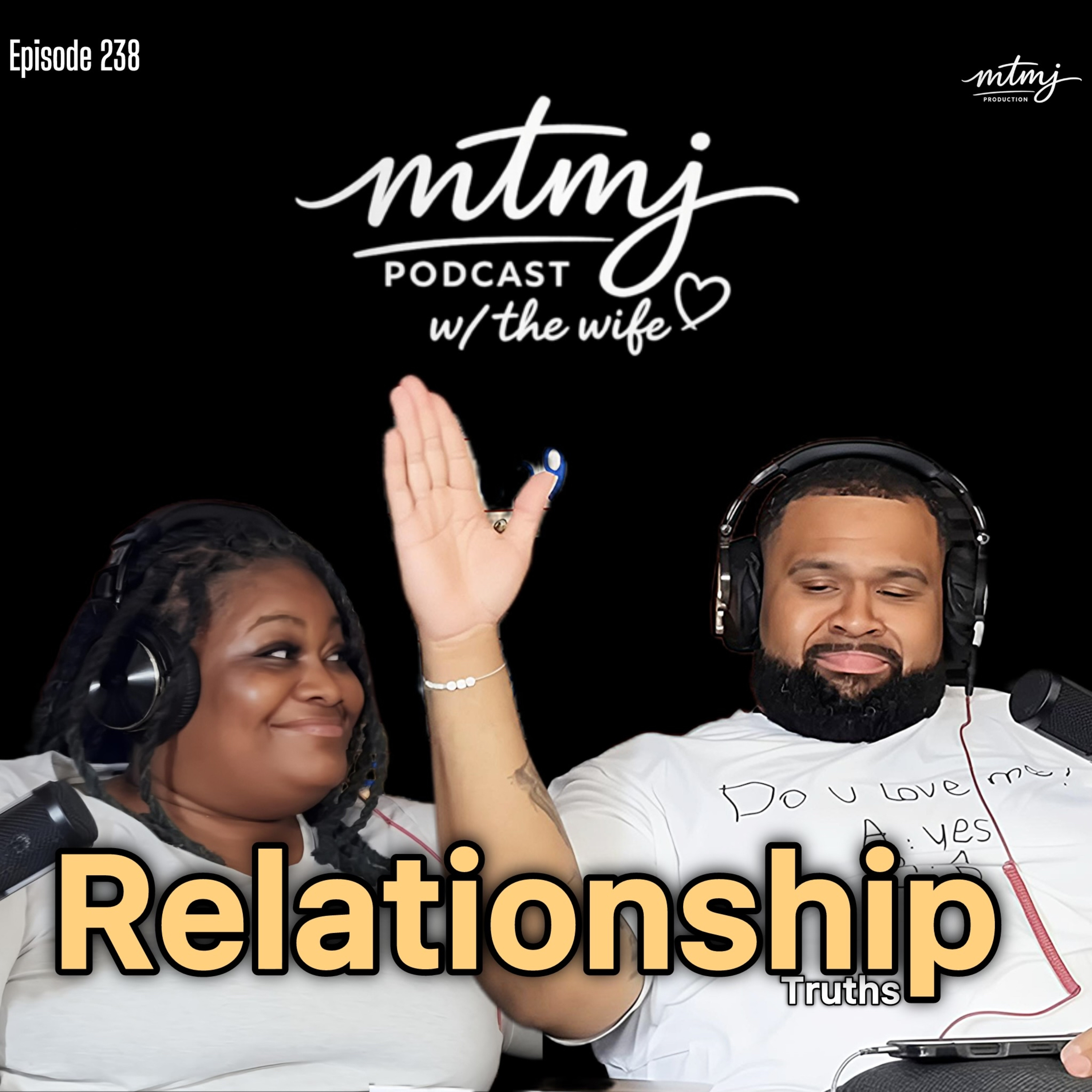 Relationship Truths | Episode 238 episode artwork