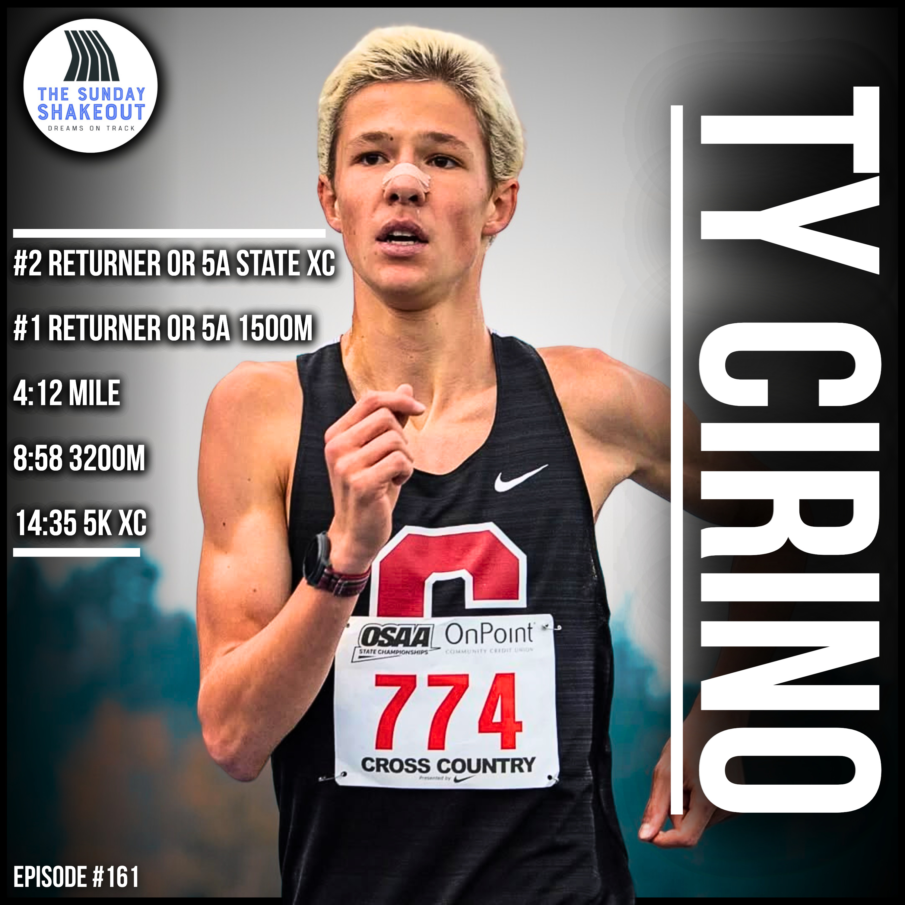 Ep. 161 - The Heir to the Throne of Oregon 5A XC Dominance: The Rise of #2 Oregon 5A XC Returner Ty Cirino
