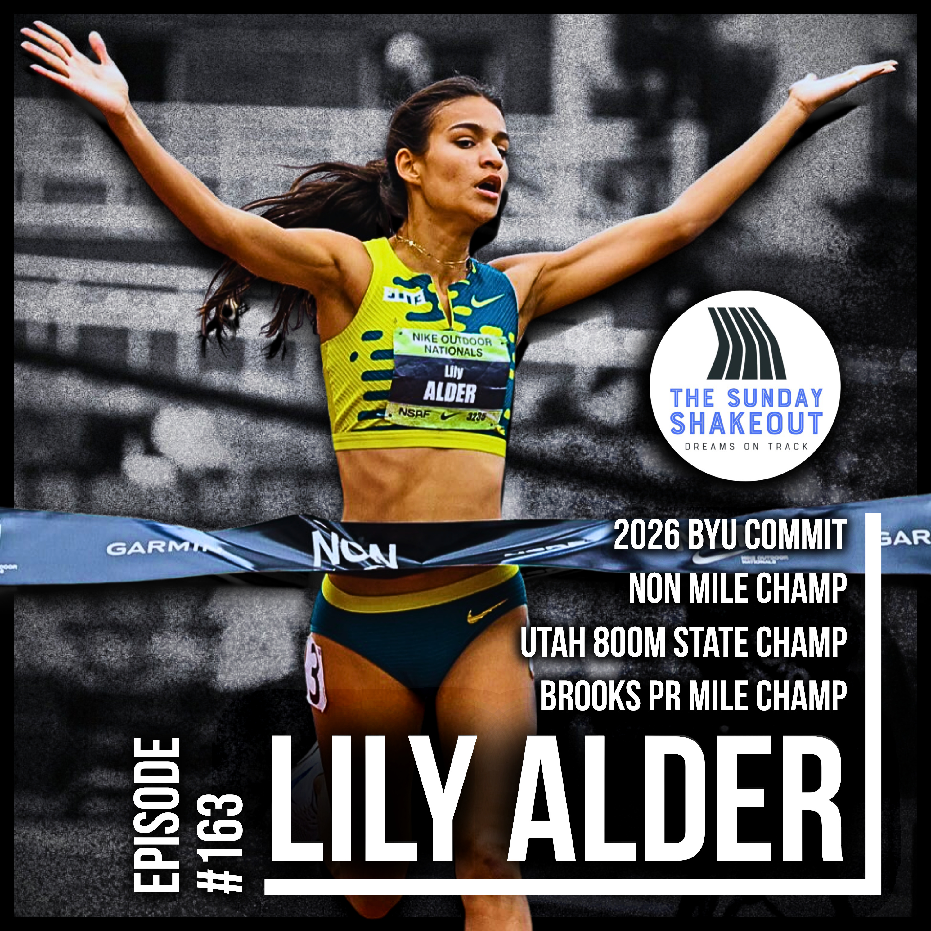 Ep. 163 - 2X National Champ & Former Teammate of Jane Hedengren: Chasing NXN Glory With Lily Alder