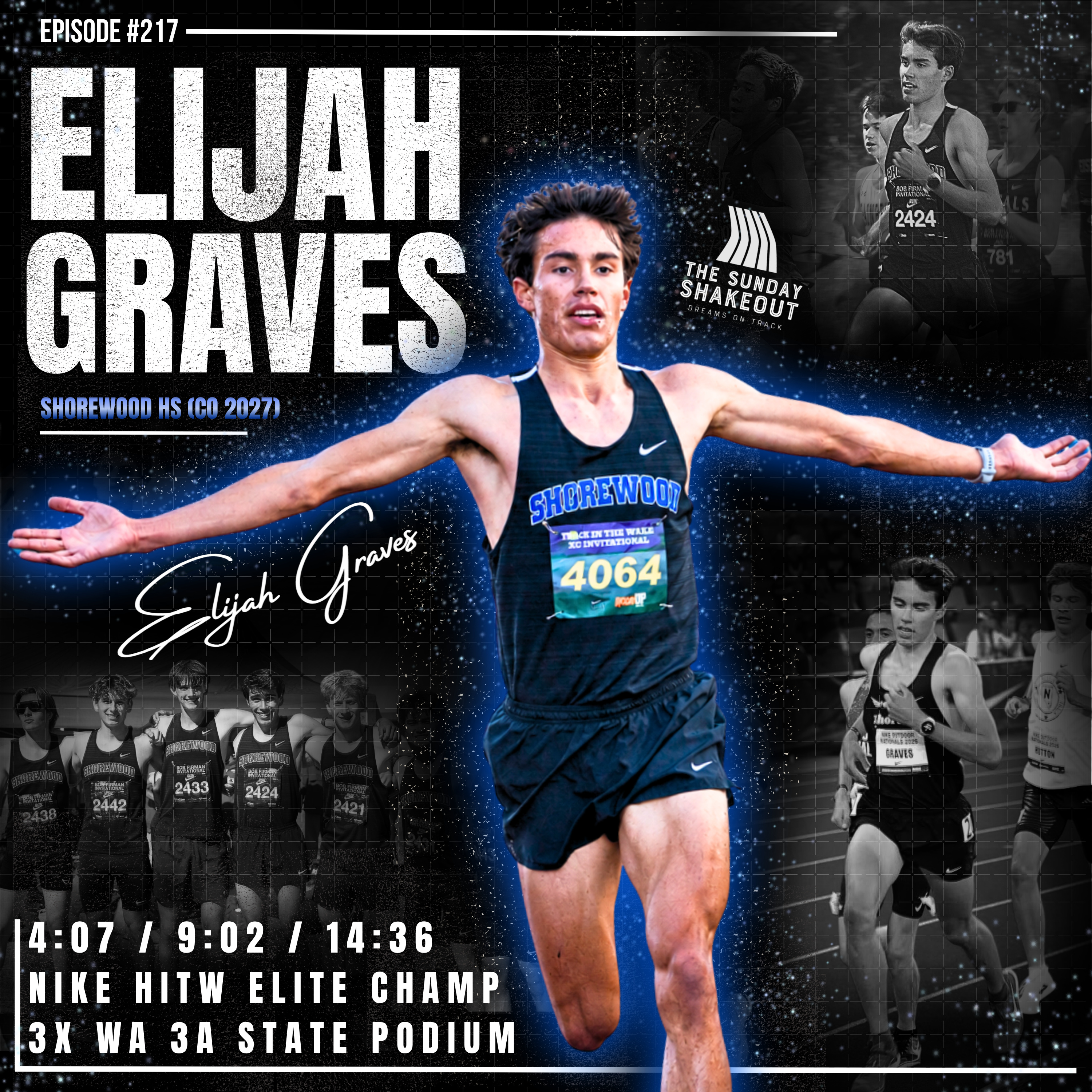 Ep. 217 - "Infinite Thresh," Mental Toughness, & State Glory with 3A #1-Ranked Shorewood Star: Elijah Graves